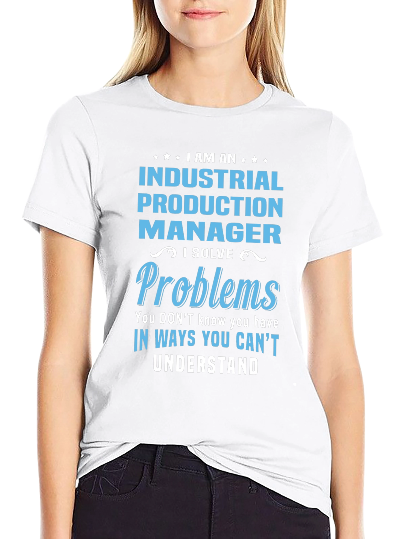 Industrial Production Manager T-Shirt