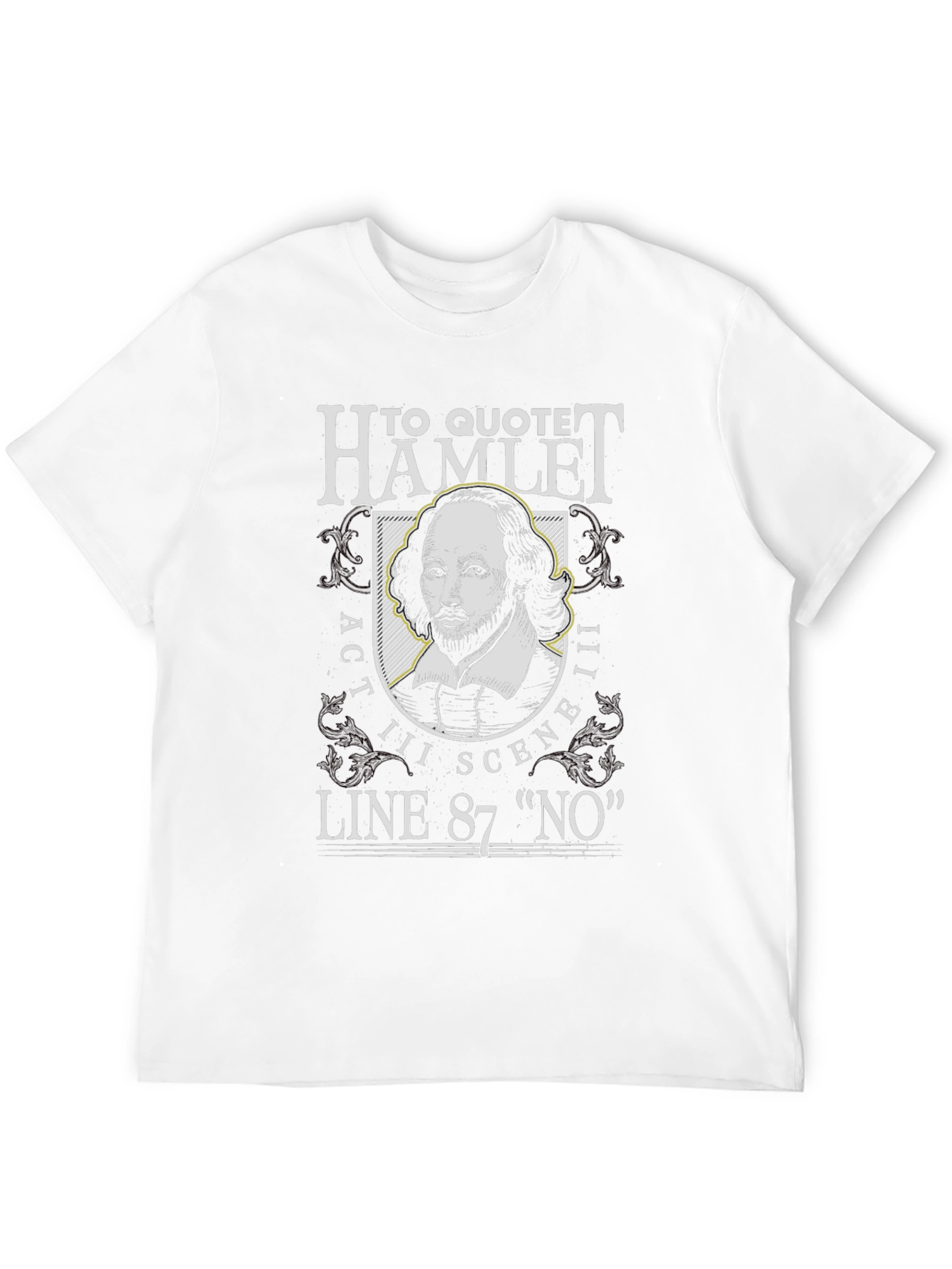 Hamlet Act III Scene III Line 87 Funny T-Shirt