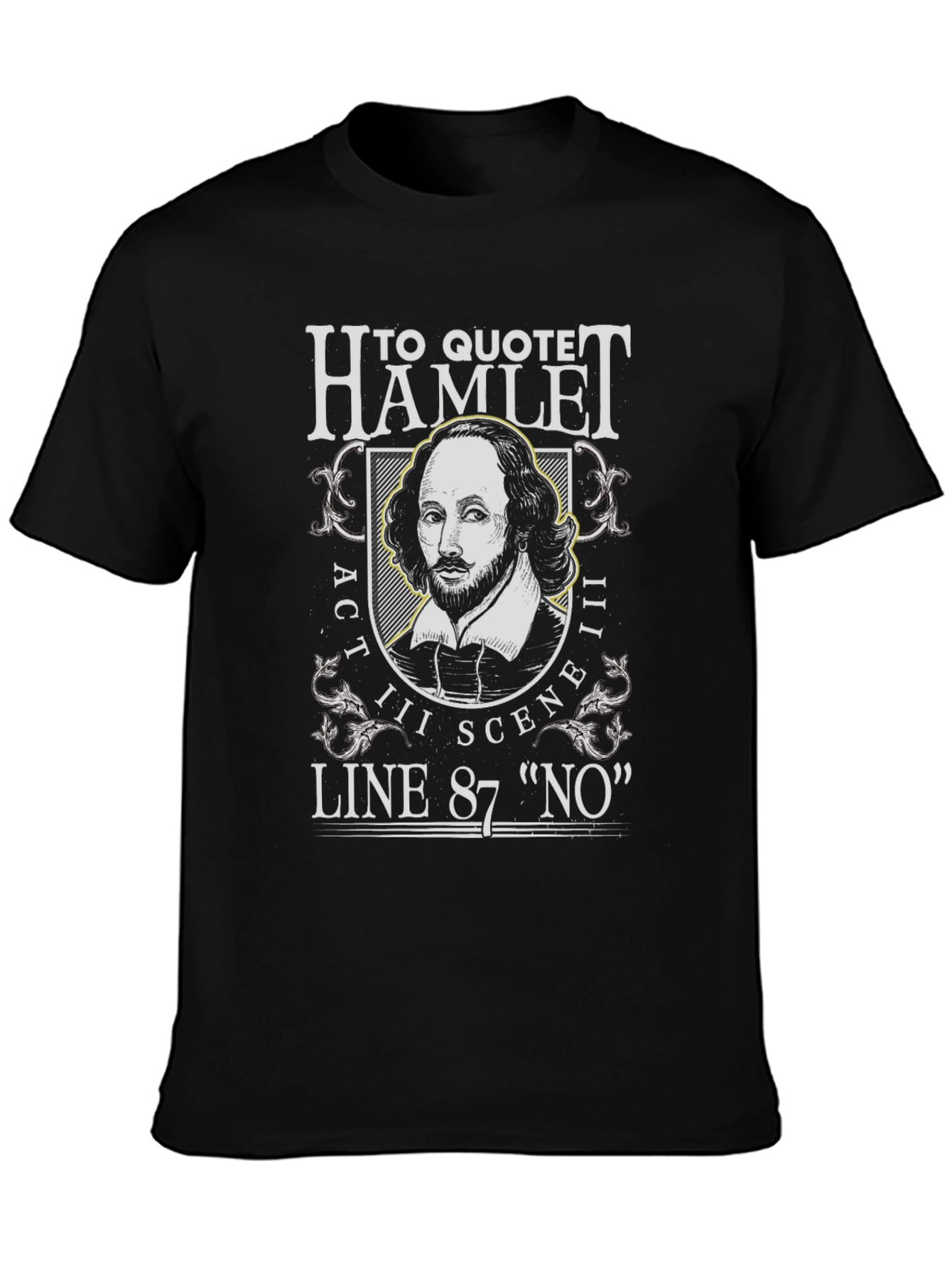 Hamlet Act III Scene III Line 87 Funny T-Shirt