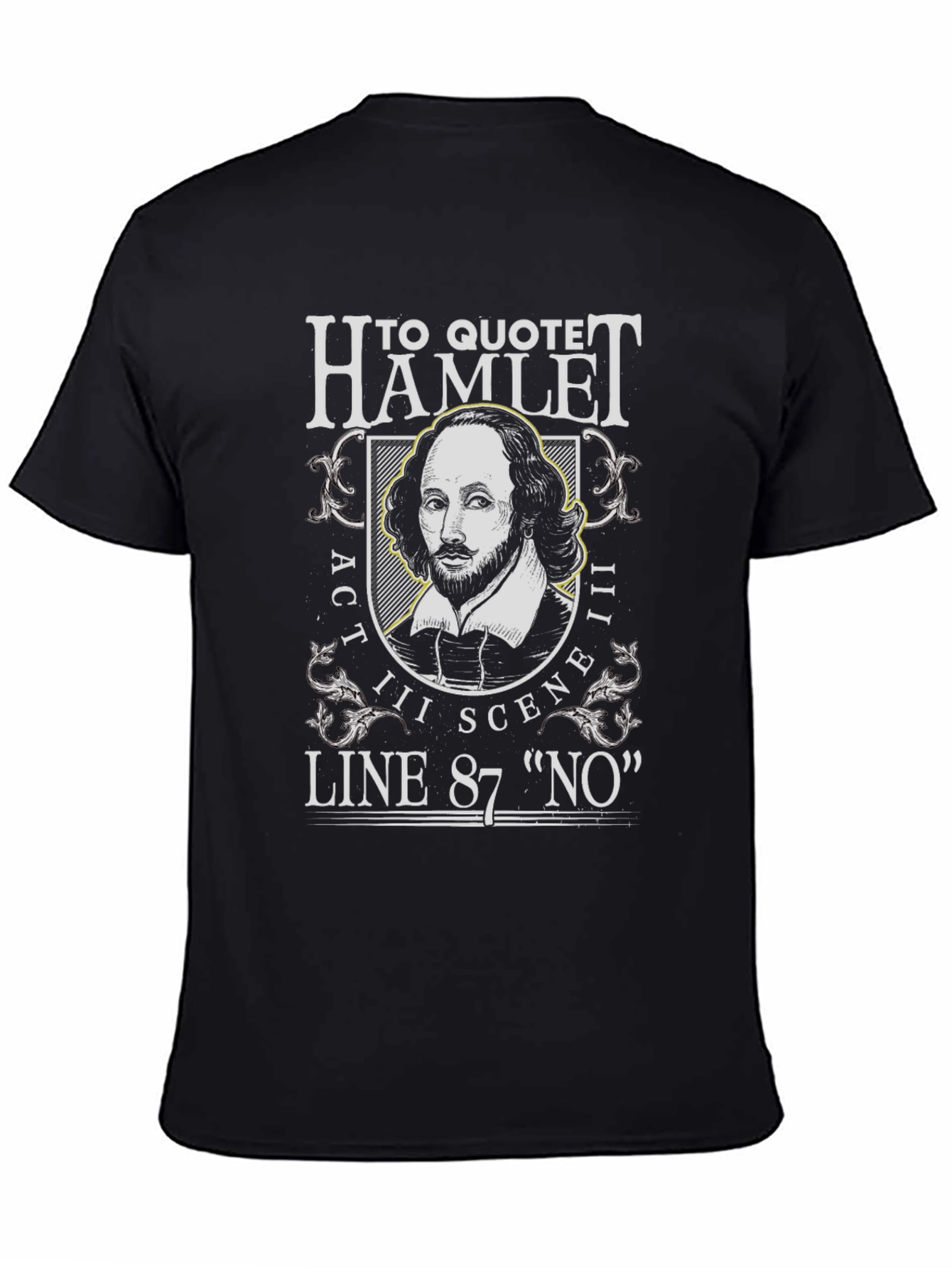Hamlet Act III Scene III Line 87 Funny T-Shirt