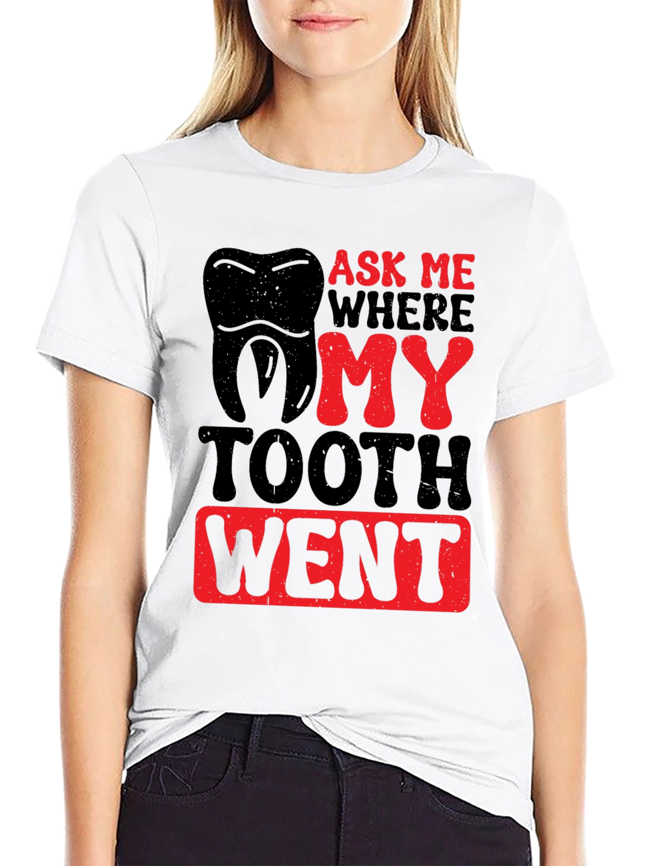 Ask Me Where My Tooth Went T-Shirt