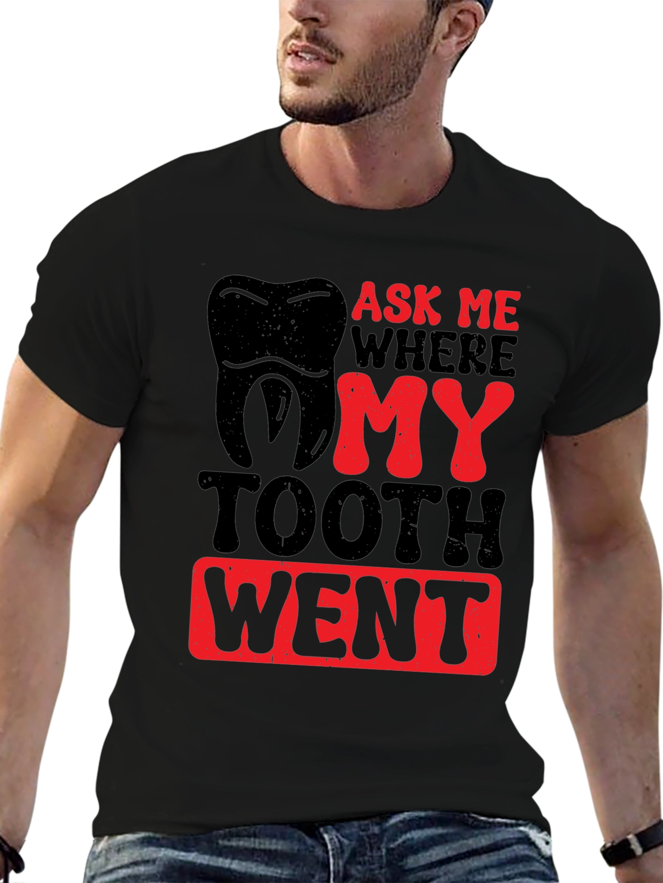 Ask Me Where My Tooth Went T-Shirt