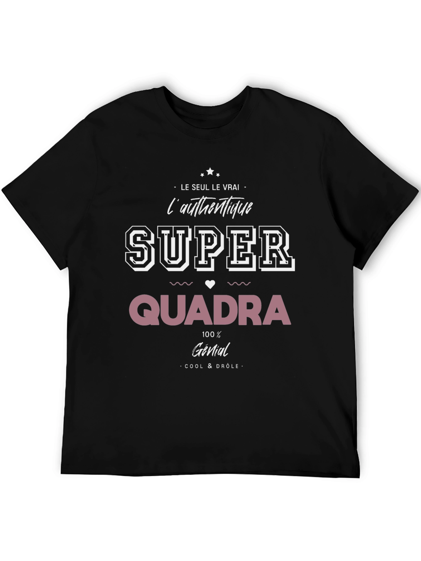 Super Quadra T-Shirt - Cool & Drôle