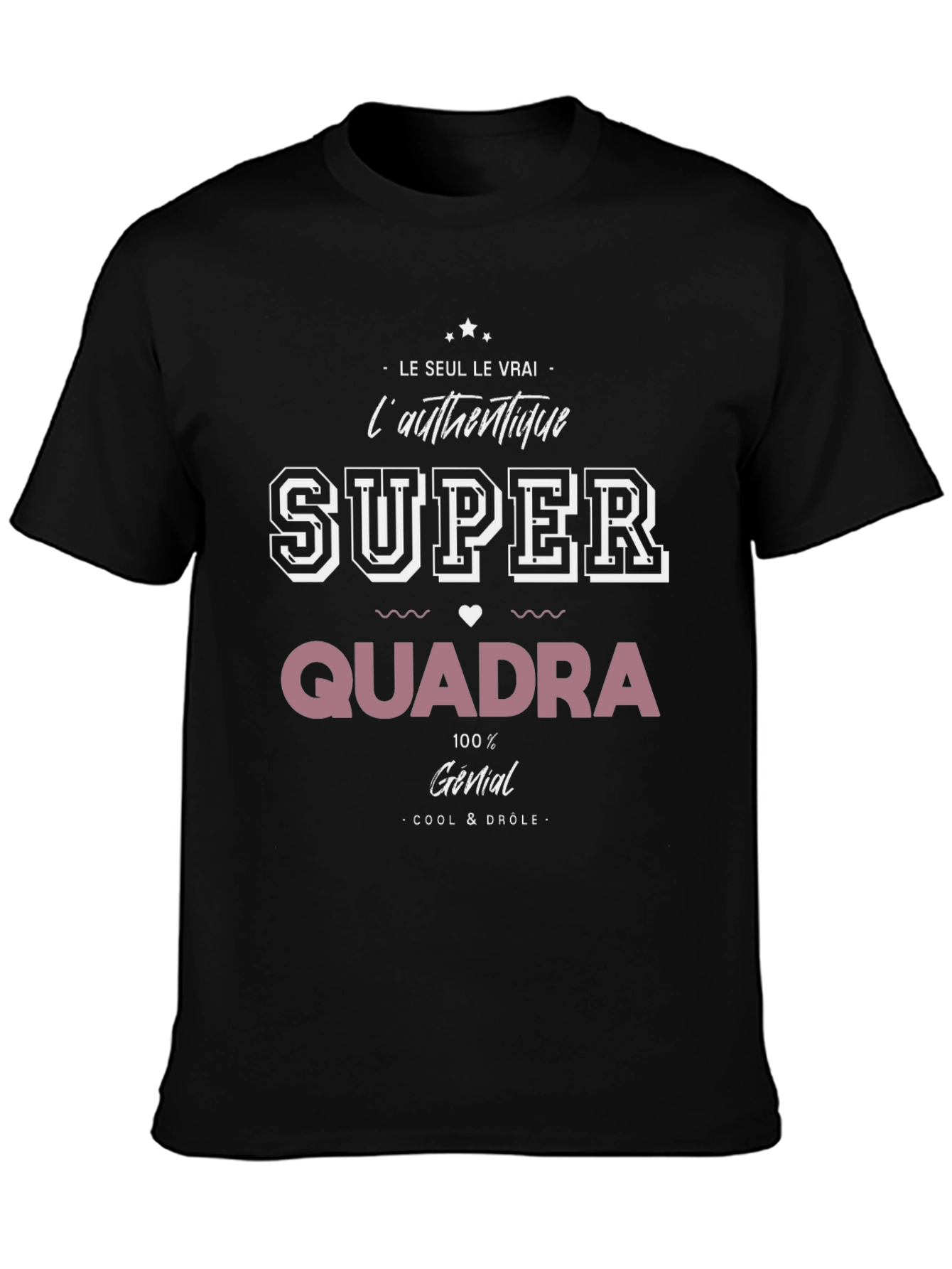 Super Quadra T-Shirt - Cool & Drôle