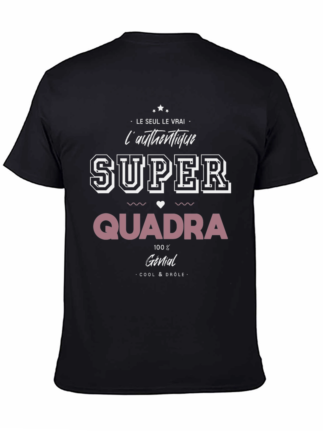 Super Quadra T-Shirt - Cool & Drôle