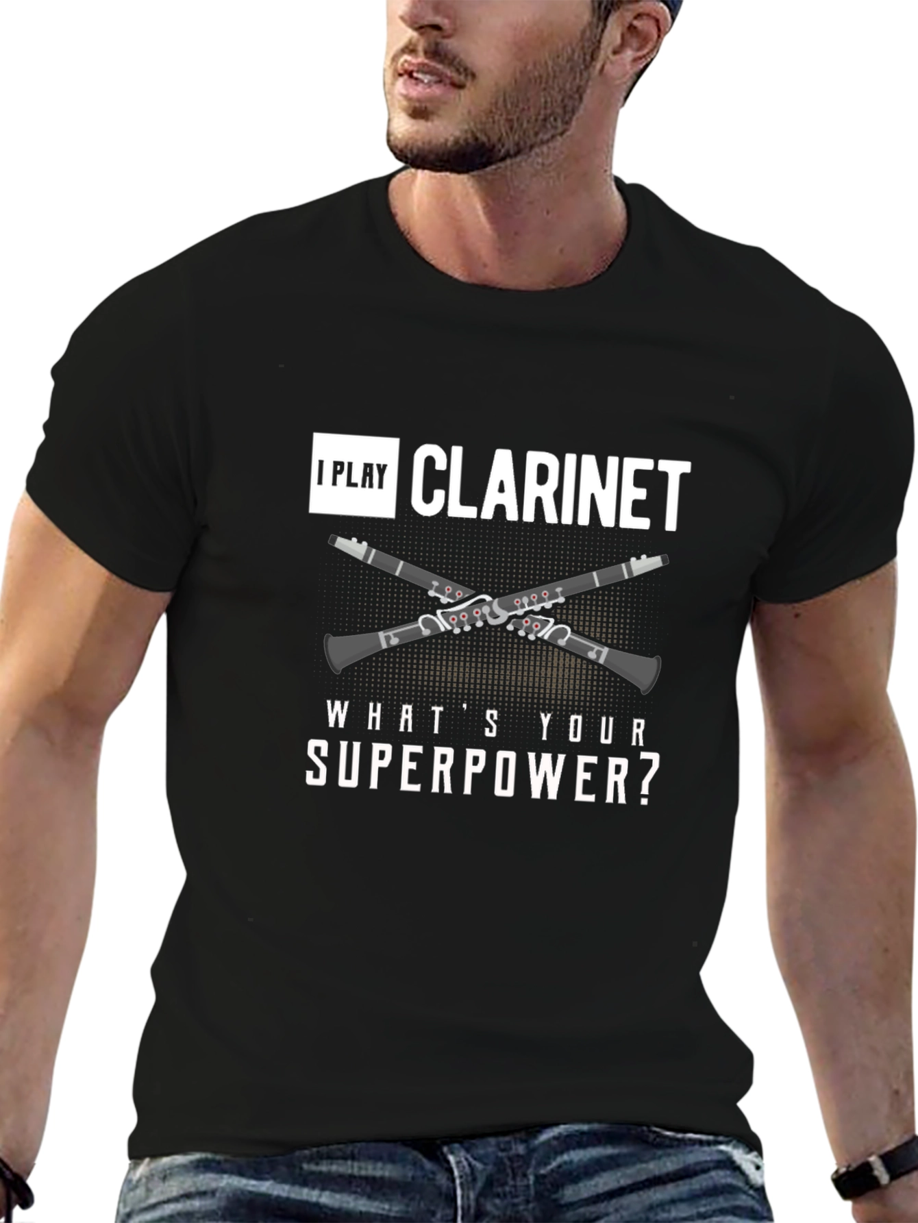 I Play Clarinet Whats Your Superpower? Black T-Shirt