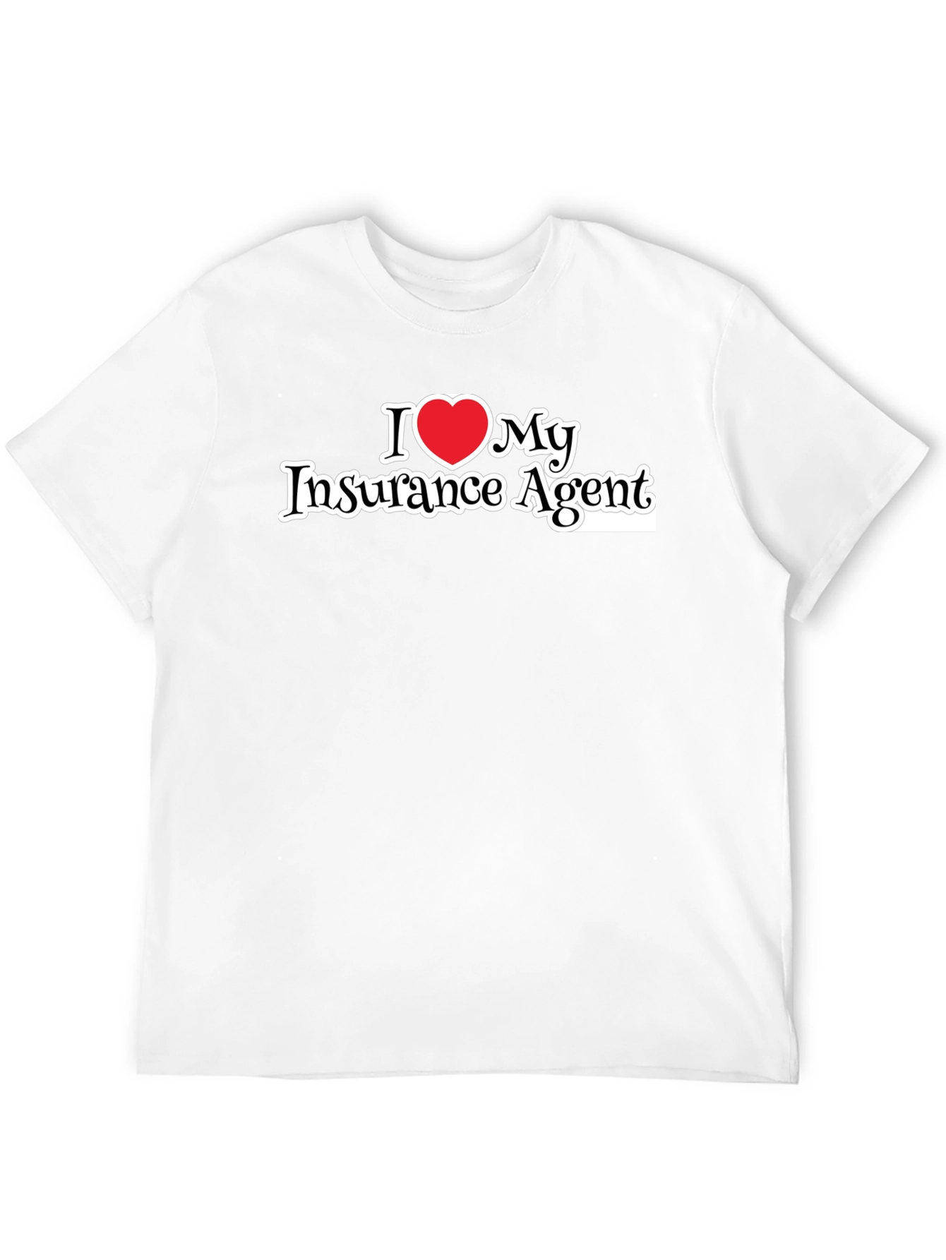 I Heart My Insurance Agent T-Shirt