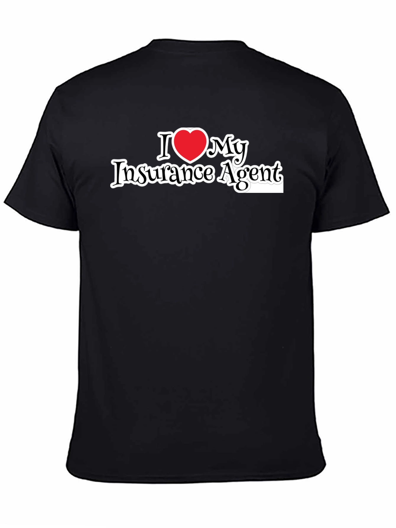 I Heart My Insurance Agent T-Shirt