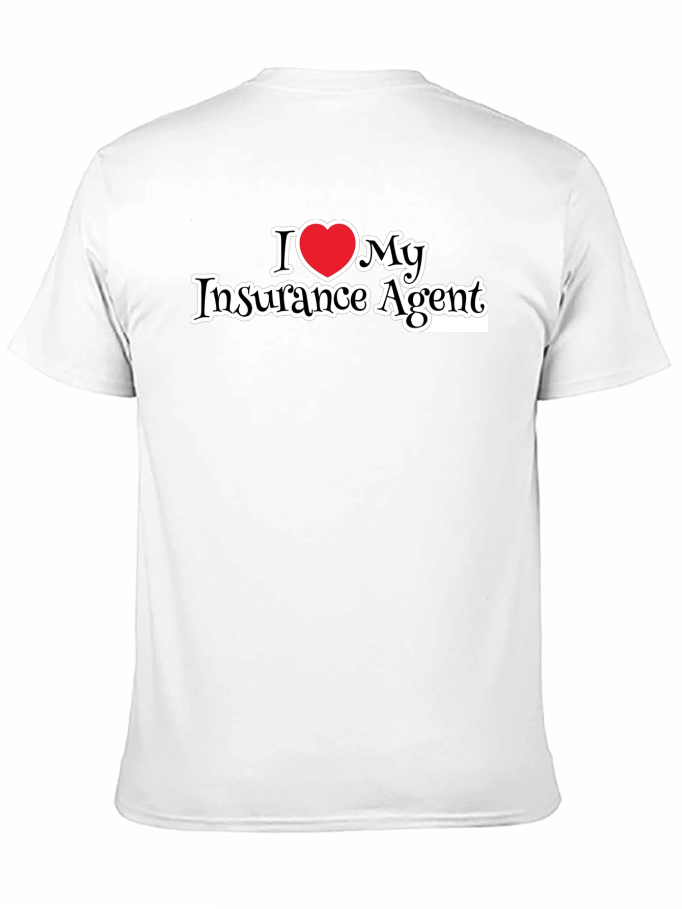 I Heart My Insurance Agent T-Shirt
