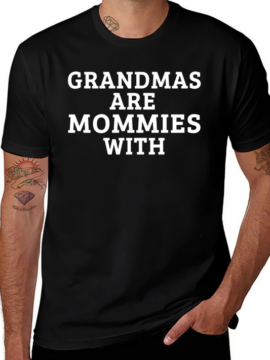 Grandmas Are Mommies T-Shirt - Black