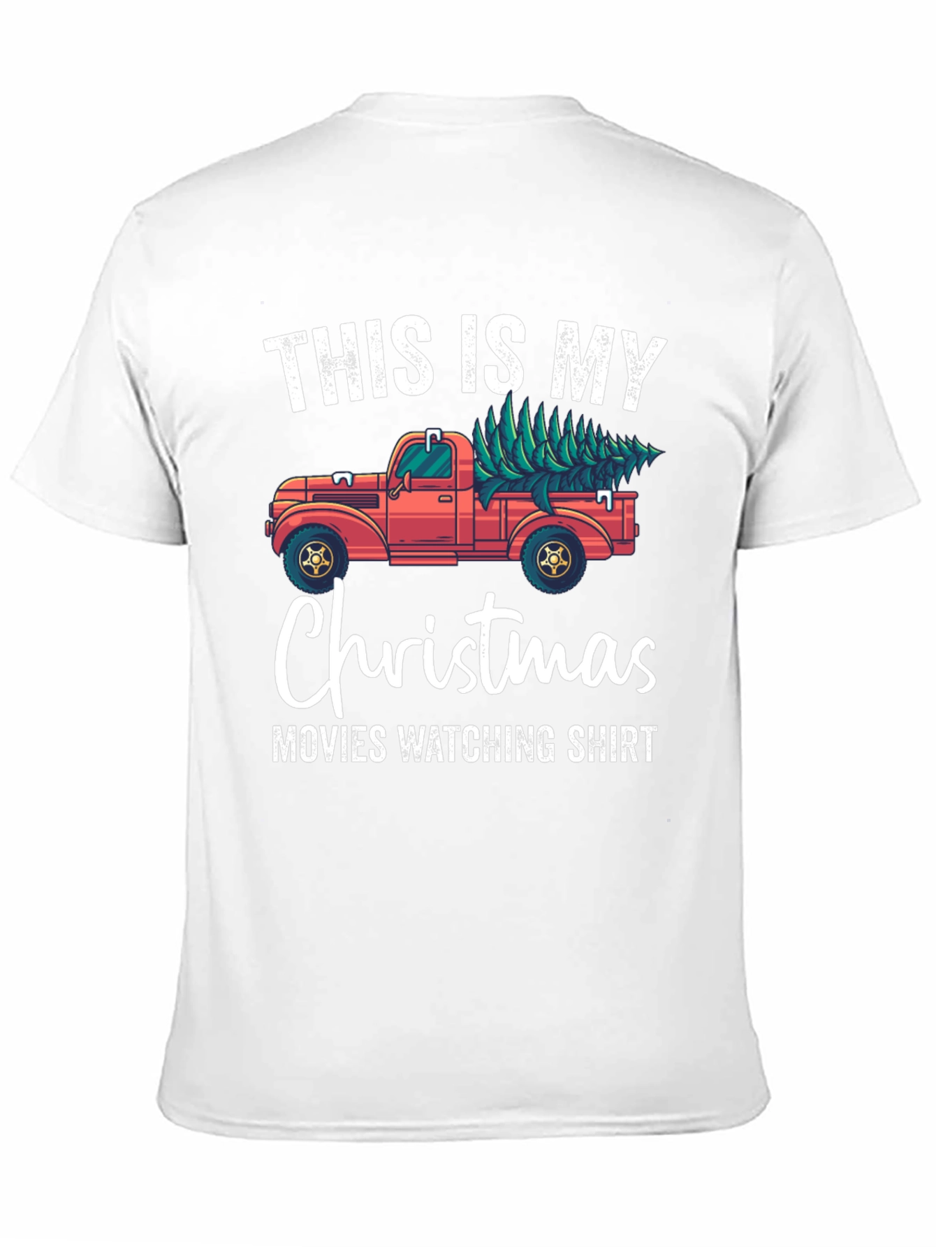 Christmas Movie Watching Shirt - Truck With Tree