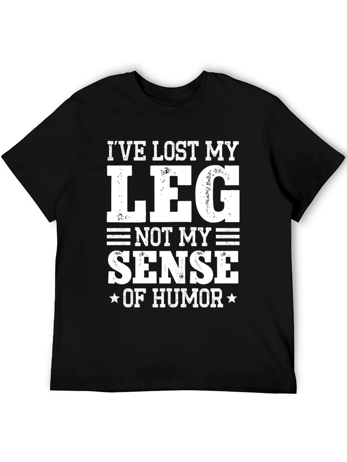 Funny Ive Lost My Leg T-Shirt