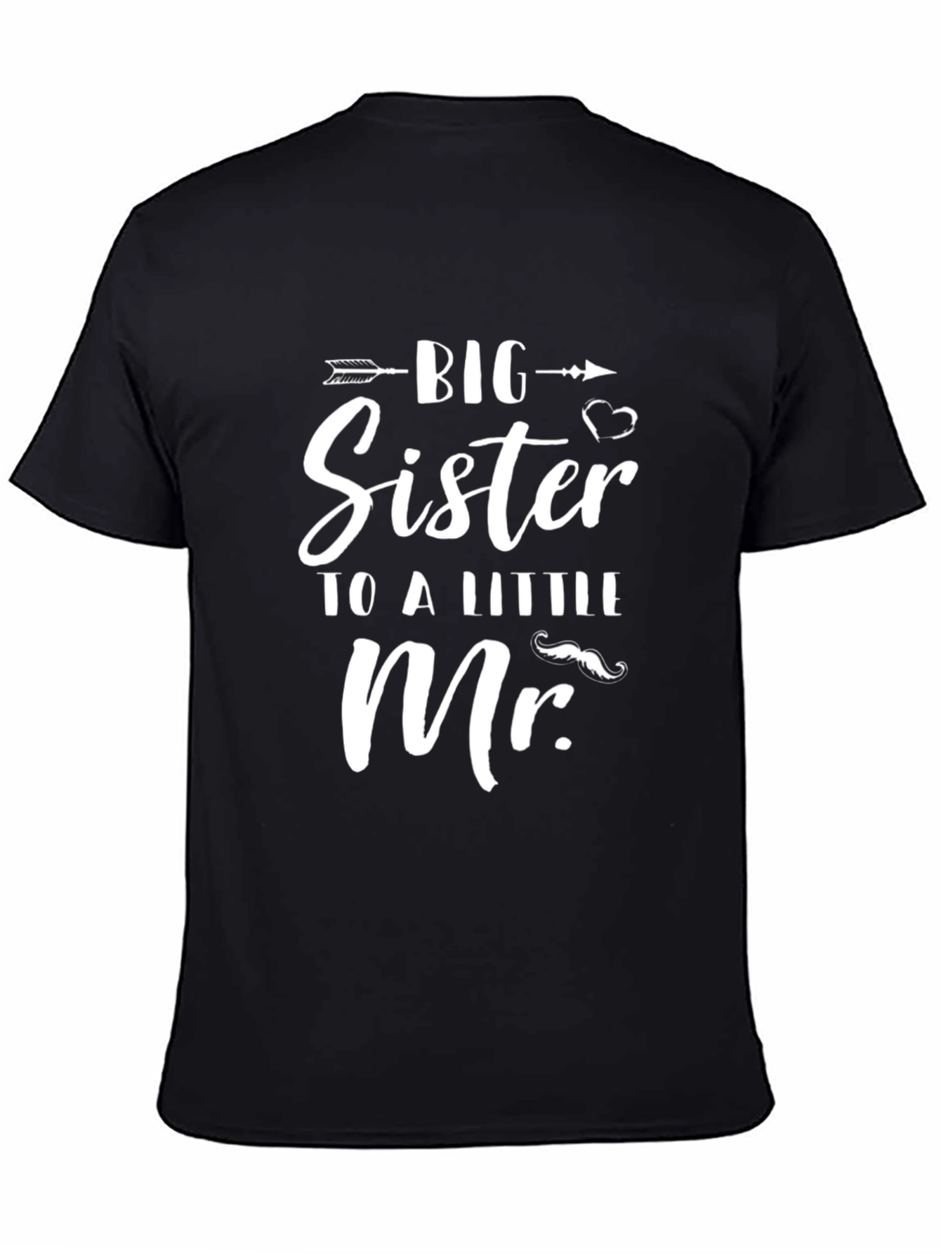 Big Sister To A Little Mr. Graphic T-Shirt