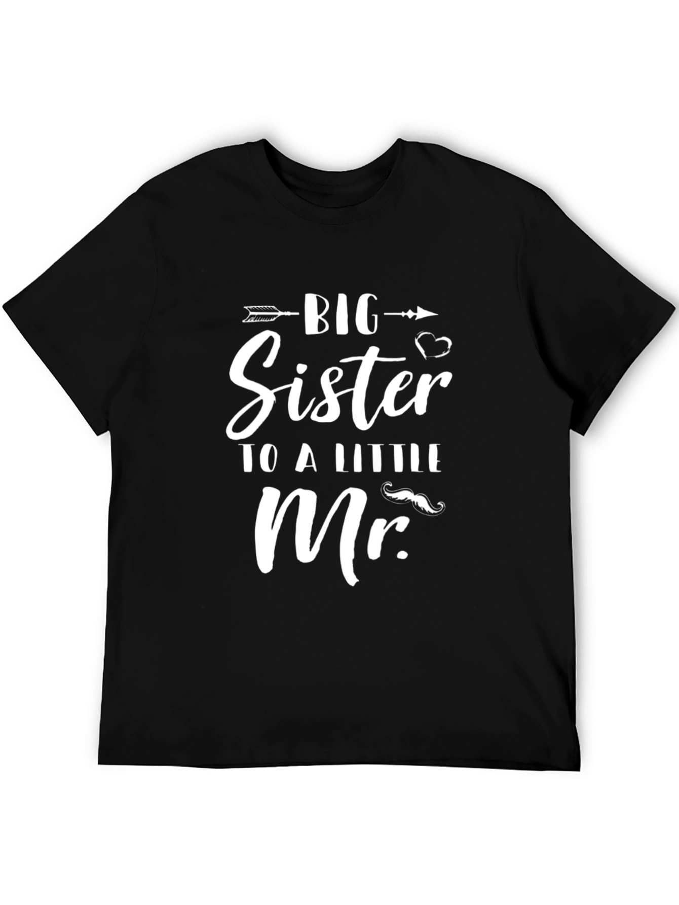 Big Sister To A Little Mr. Graphic T-Shirt