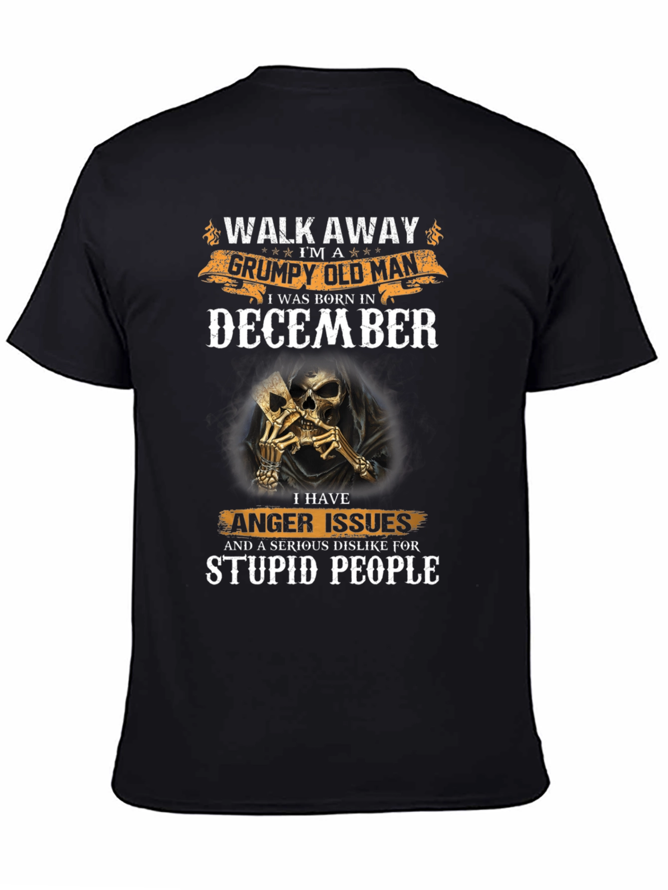 Grumpy Old Man December Birthday T-Shirt