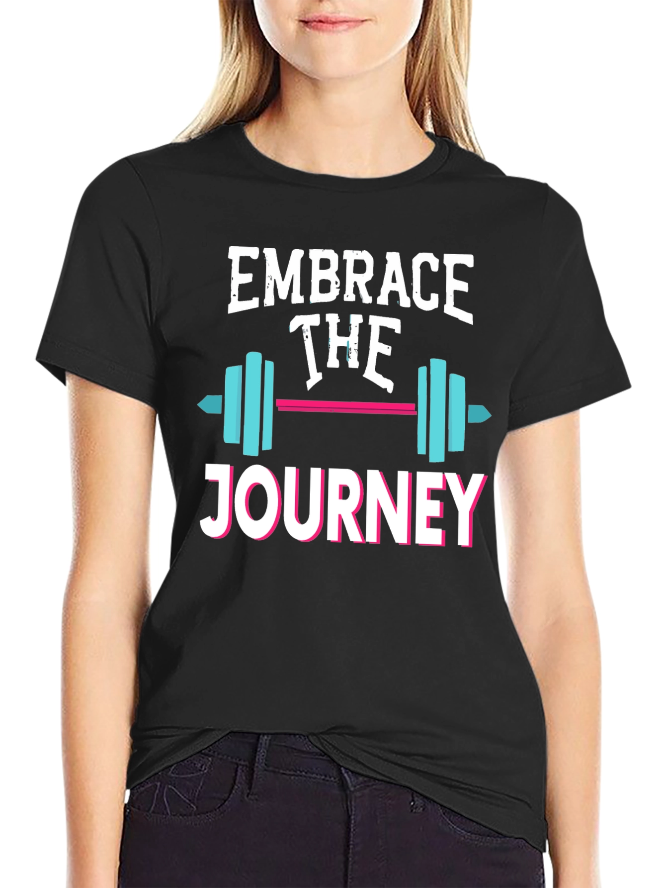Embrace the Journey T-Shirt - Motivational Fitness Tee