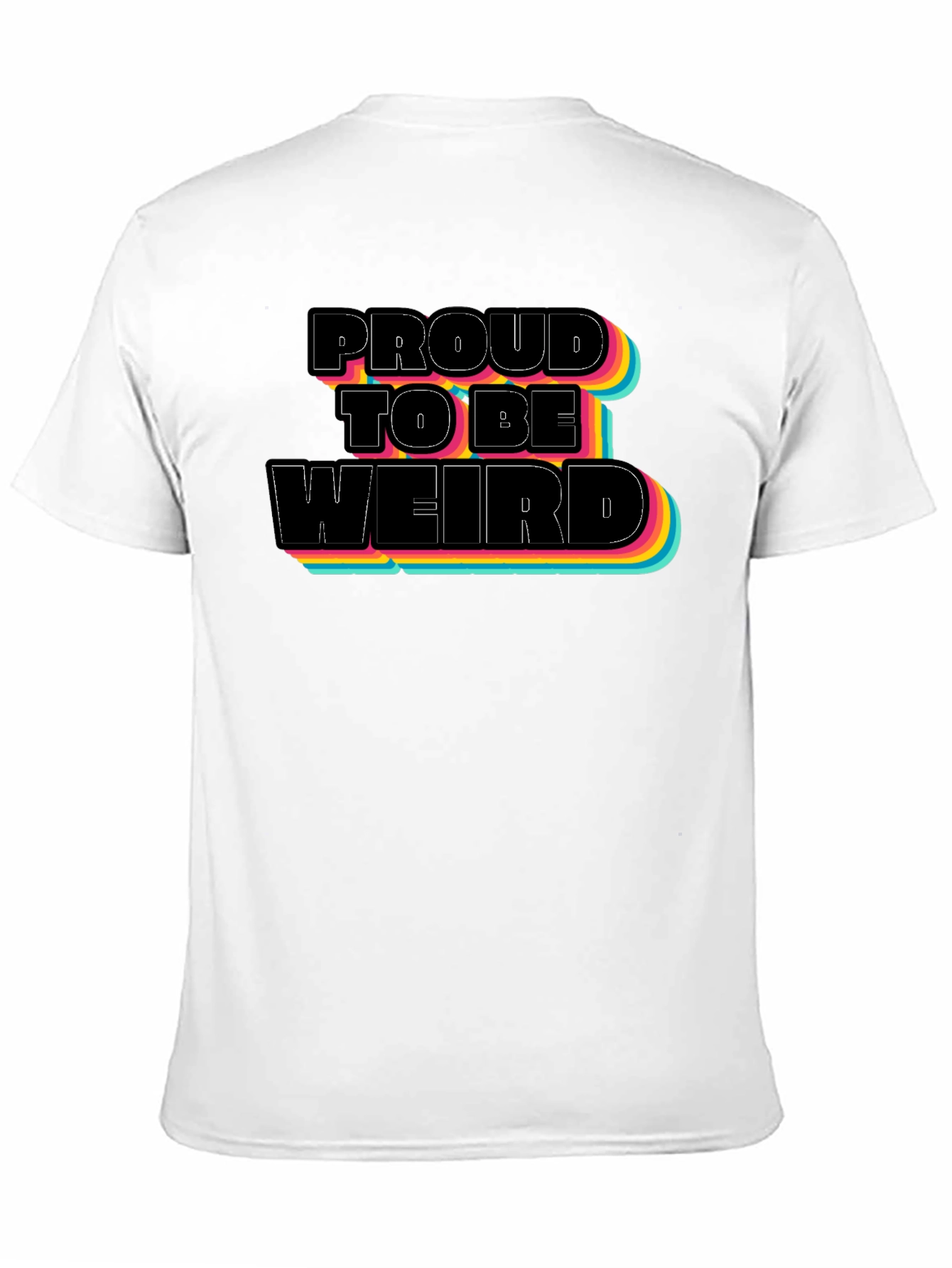 Proud to be Weird Black T-Shirt
