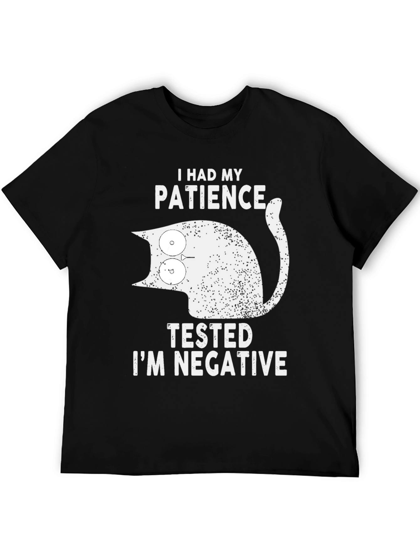 Funny Cat Patience Tested Negative Graphic Tee