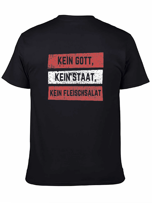 Kein Gott Kein Staat Kein Fleischsalat T-Shirt