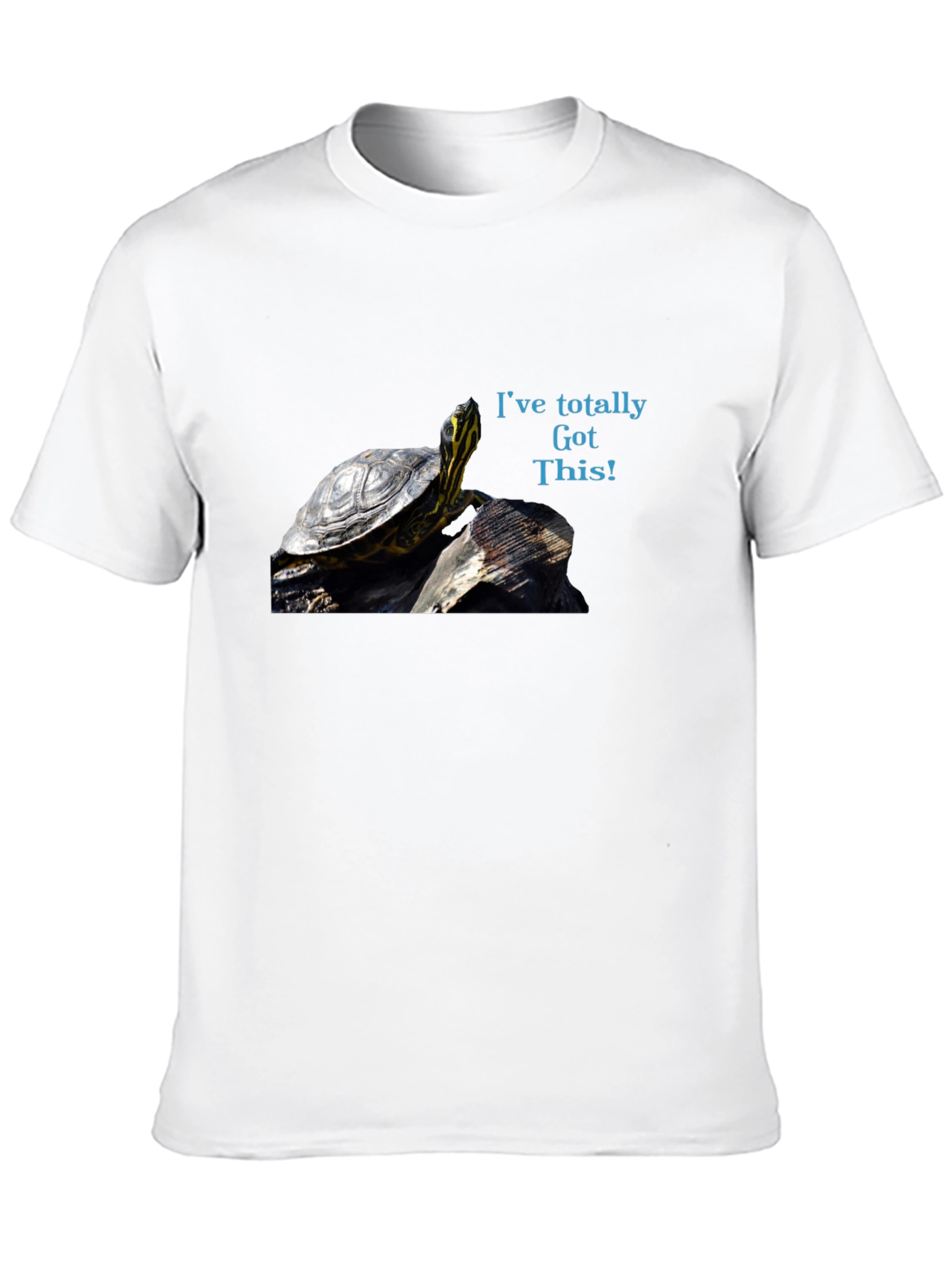 Turtle Power T-Shirt - Ive totally Got This!