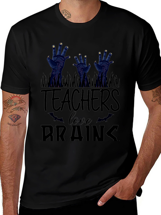 Teachers Love Brains T-Shirt - Halloween Tee