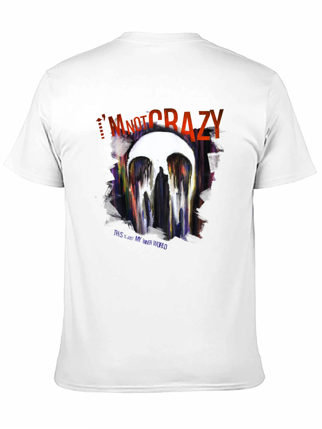Im Not Crazy T-Shirt
