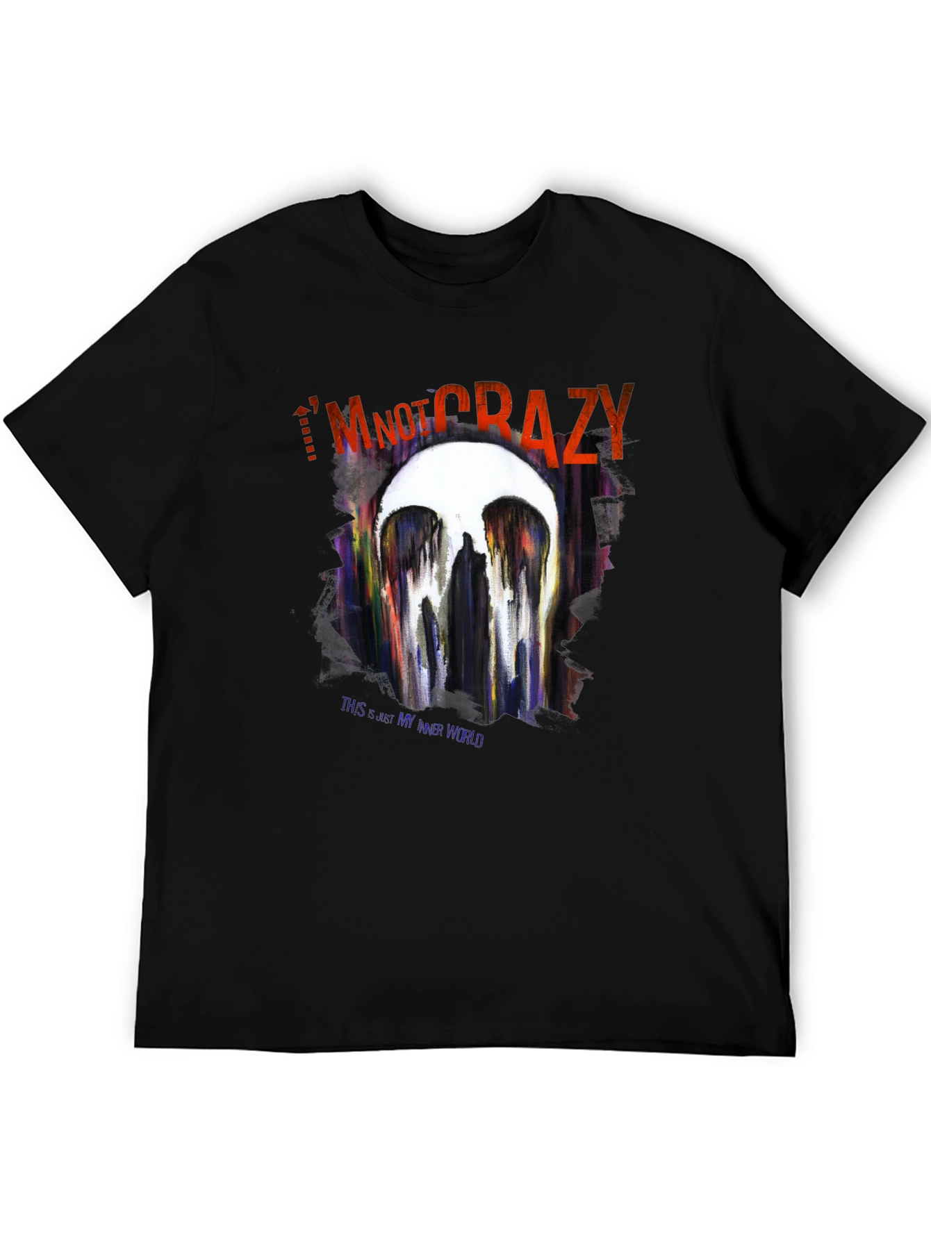 Im Not Crazy T-Shirt