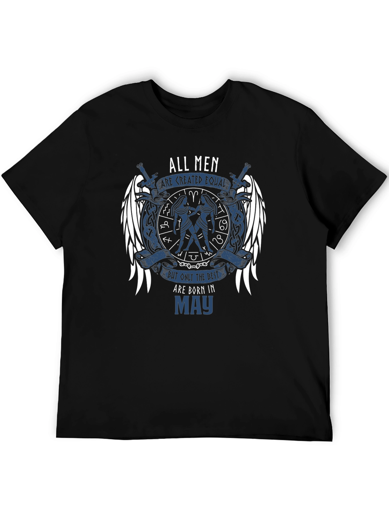 All Men Are Created Equal May Zodiac T-Shirt
