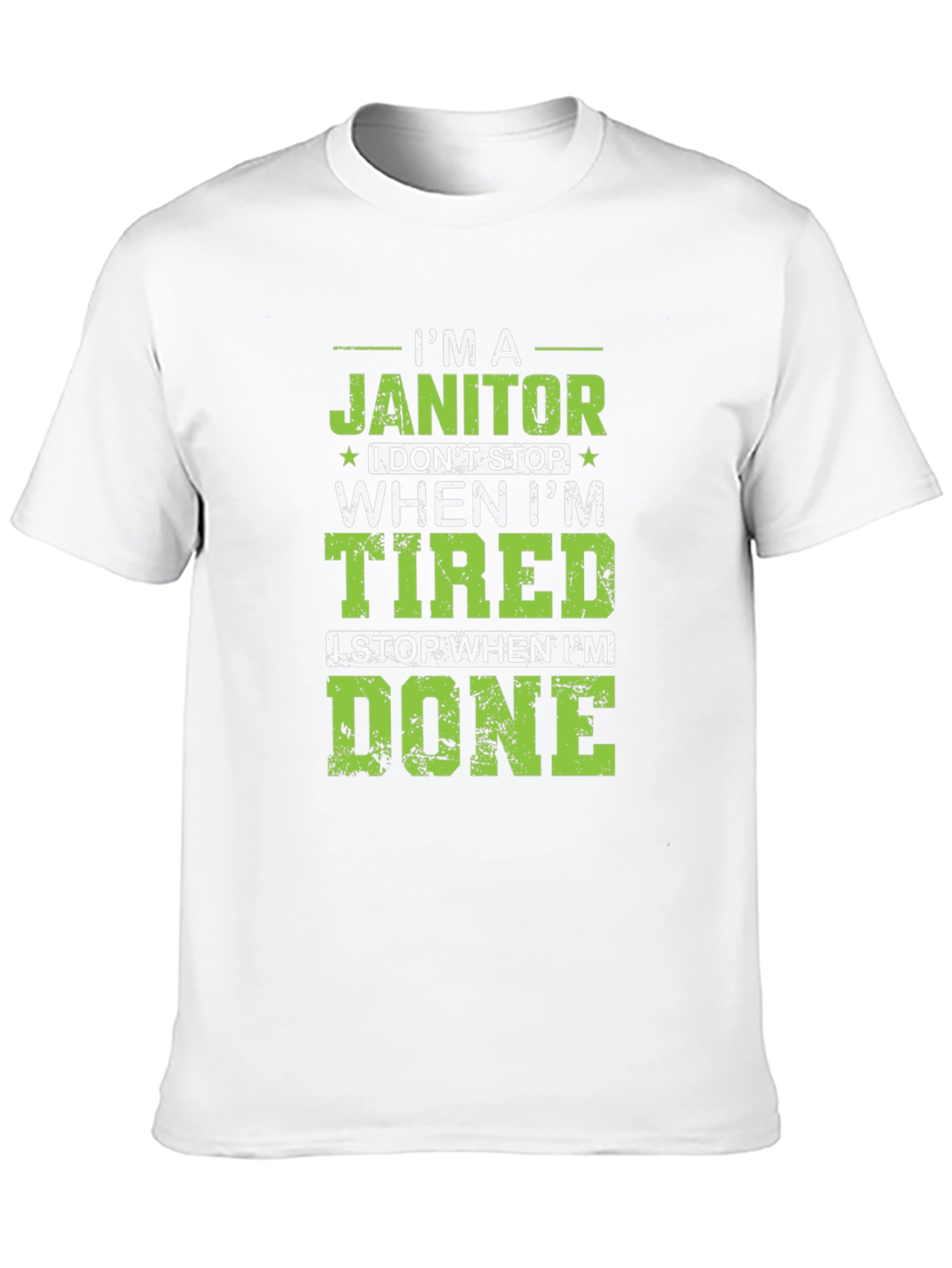 Im a Janitor T-Shirt
