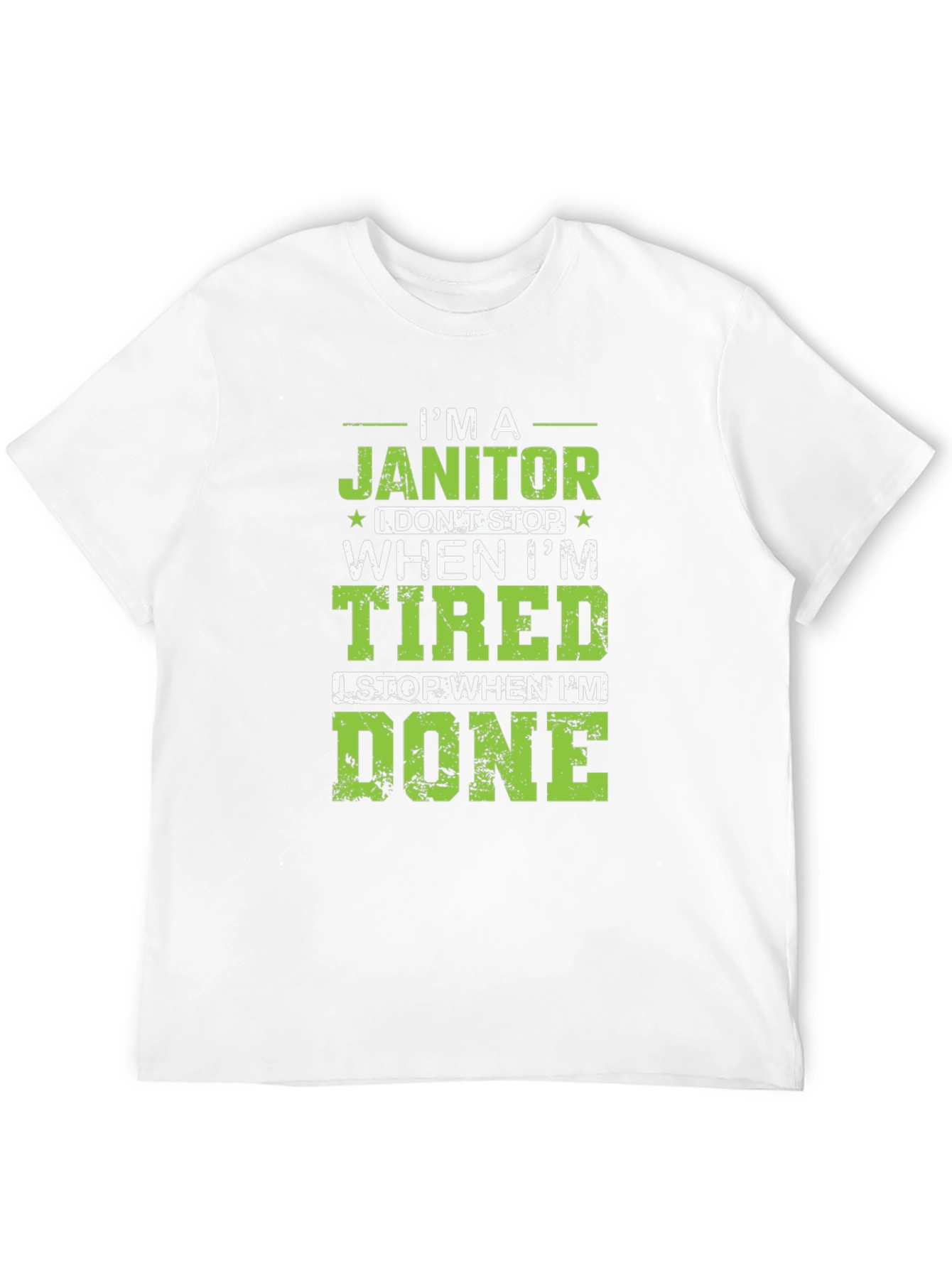 Im a Janitor T-Shirt