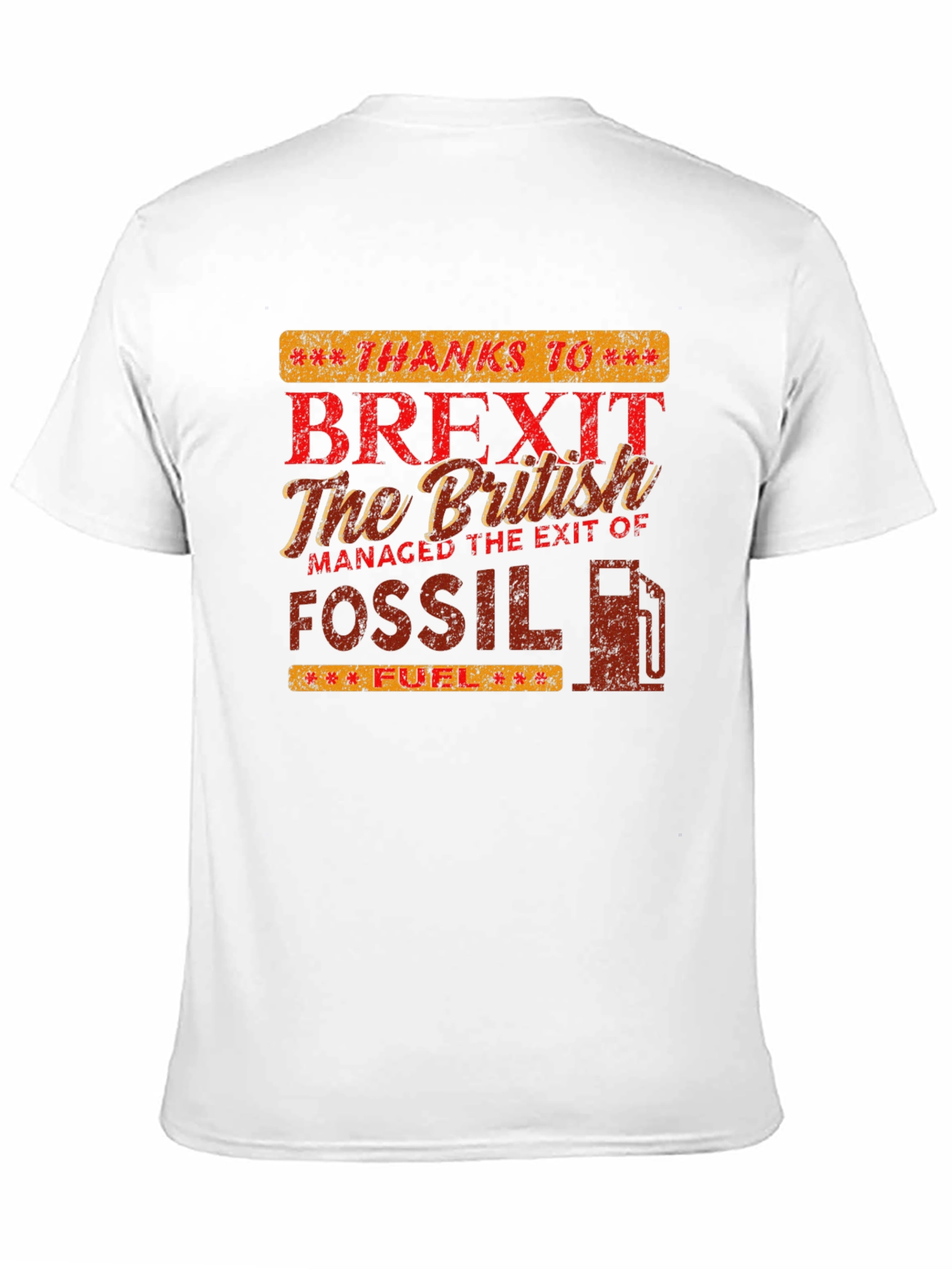 Brexit Fossil Fuel T-Shirt