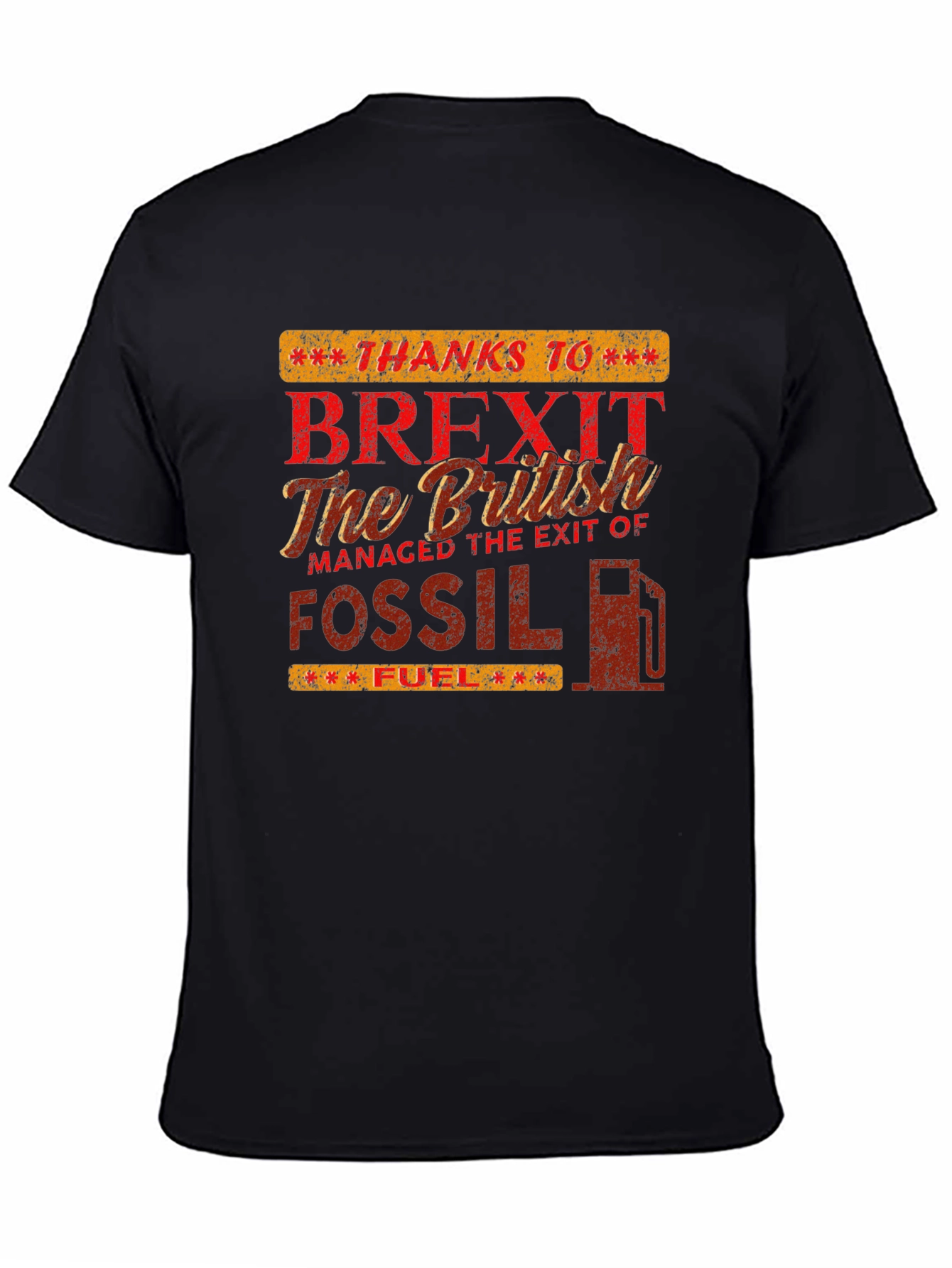 Brexit Fossil Fuel T-Shirt