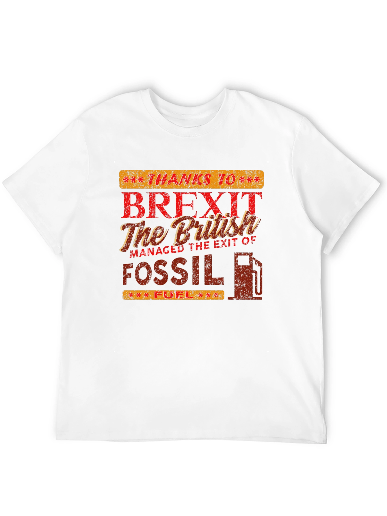 Brexit Fossil Fuel T-Shirt