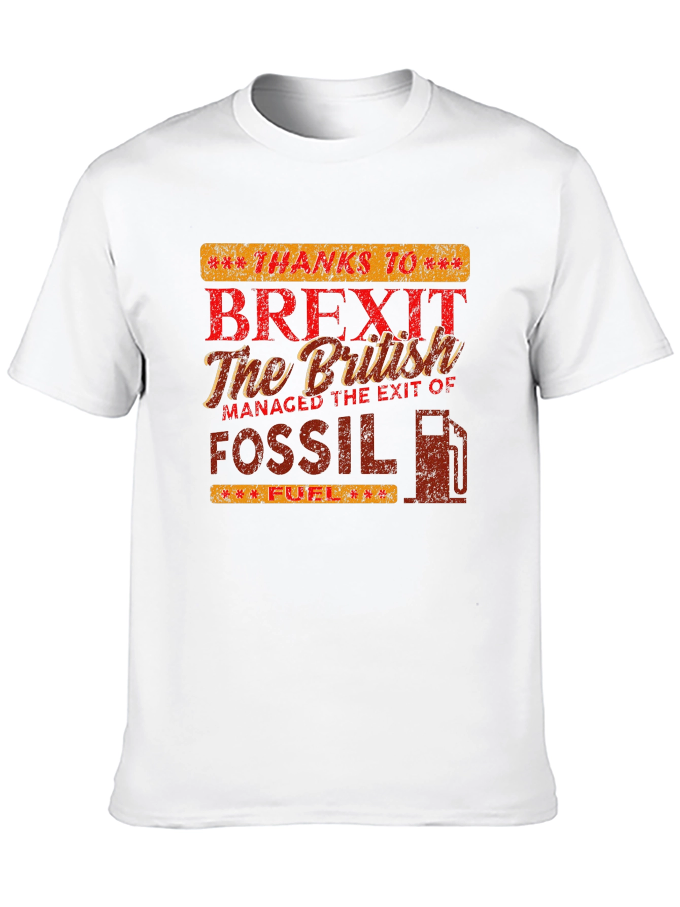 Brexit Fossil Fuel T-Shirt