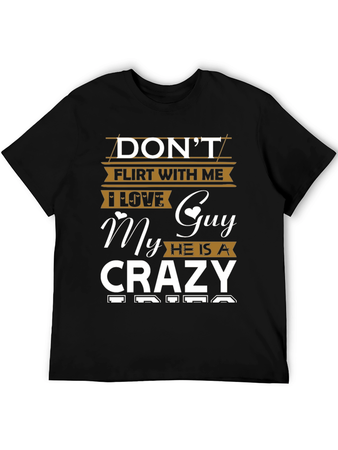 Dont Flirt With Me Funny Graphic Tee