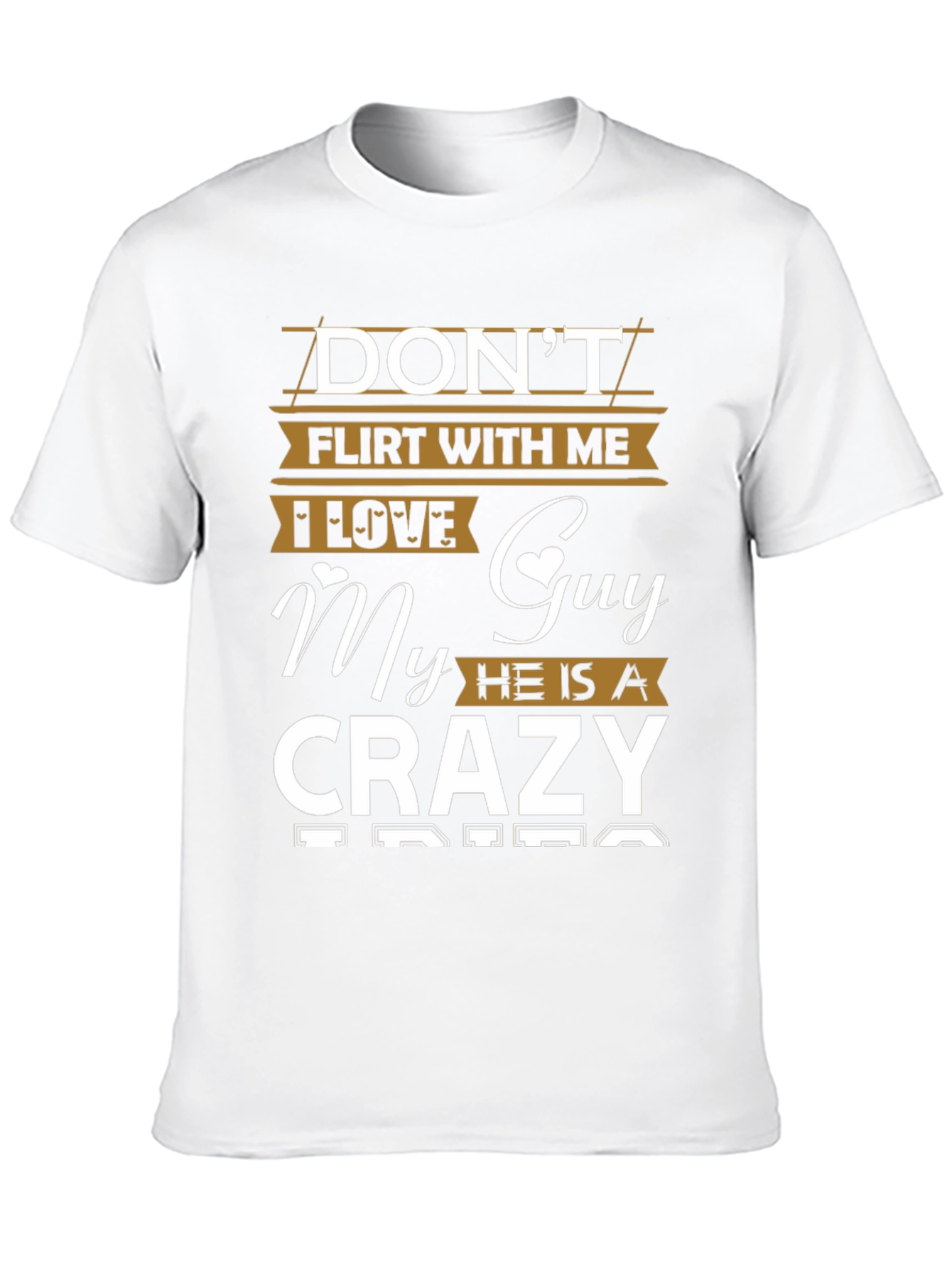 Dont Flirt With Me Funny Graphic Tee