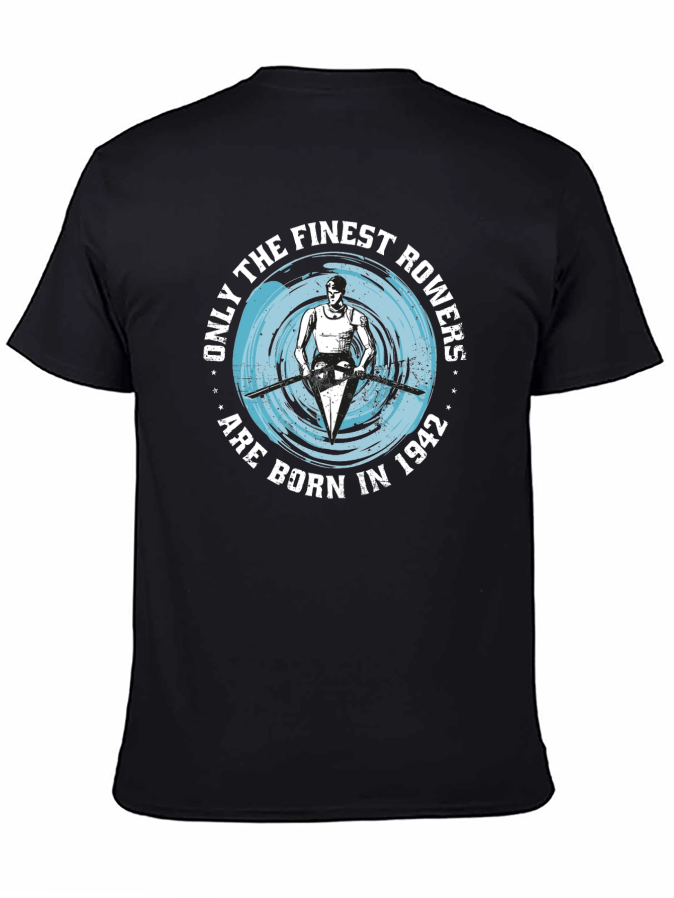 Finest Rowers Born in 1942 Graphic T-Shirt