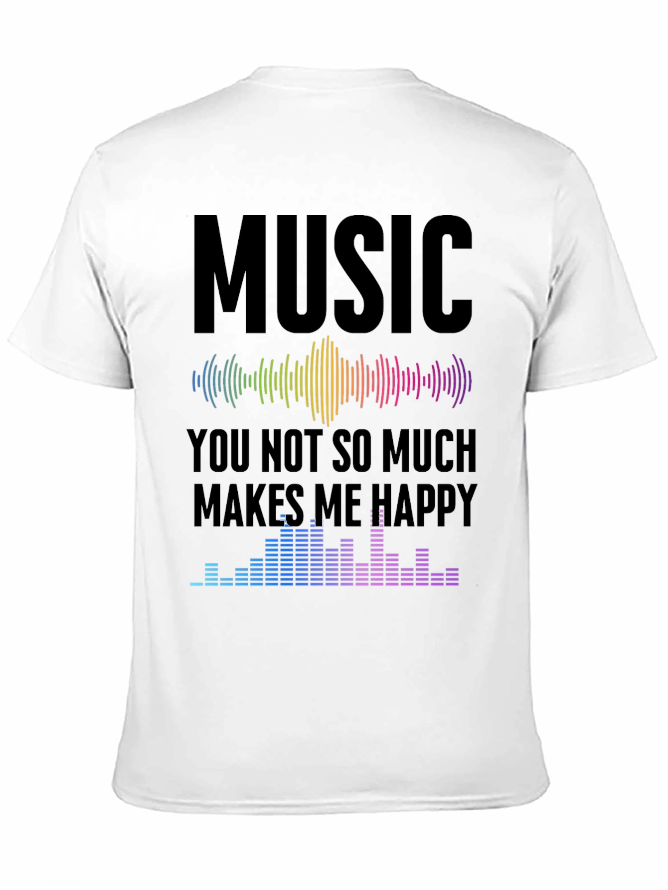 Music Makes Me Happy Graphic T-Shirt
