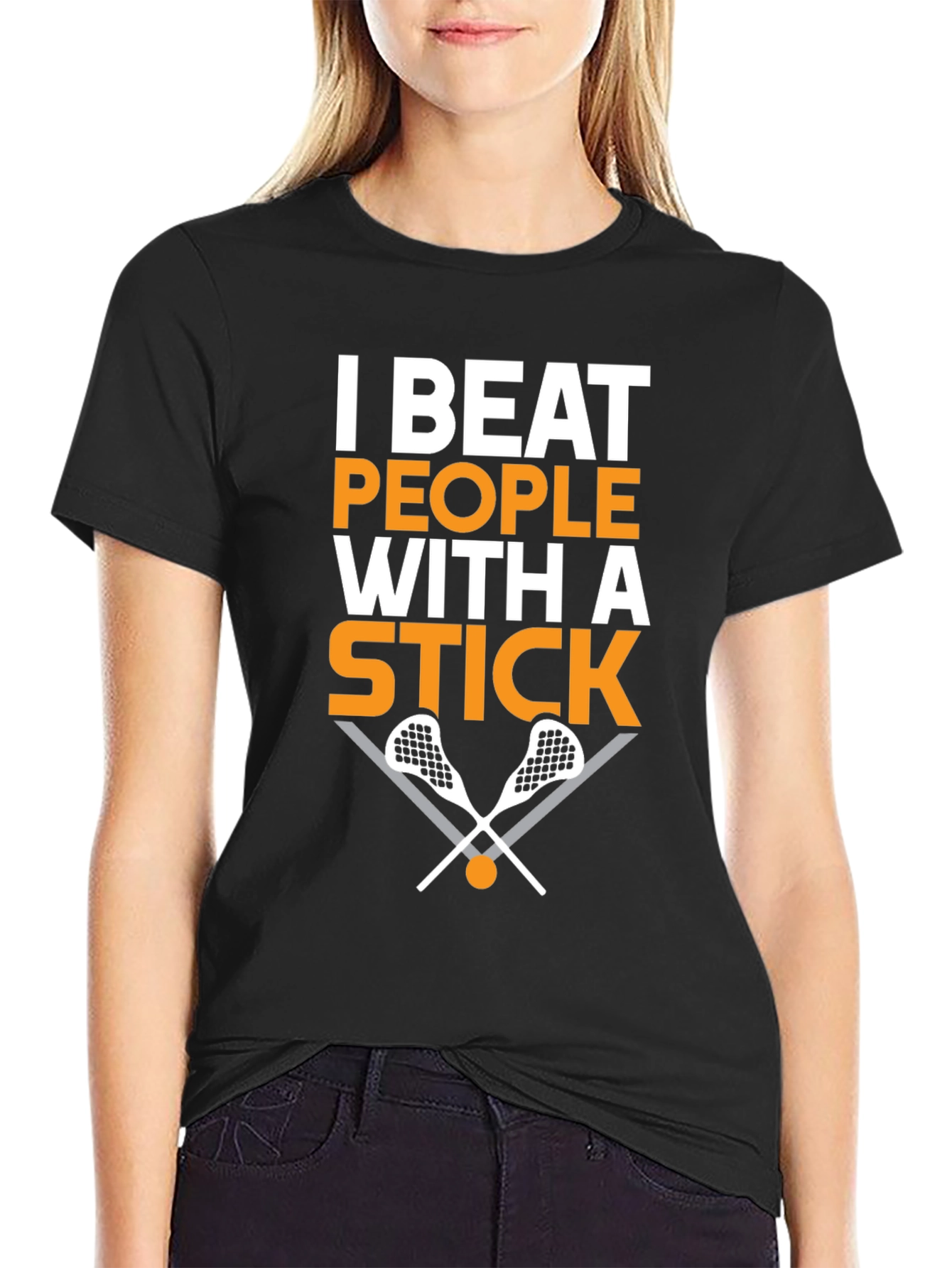 I Beat People with a Stick Lacrosse T-Shirt