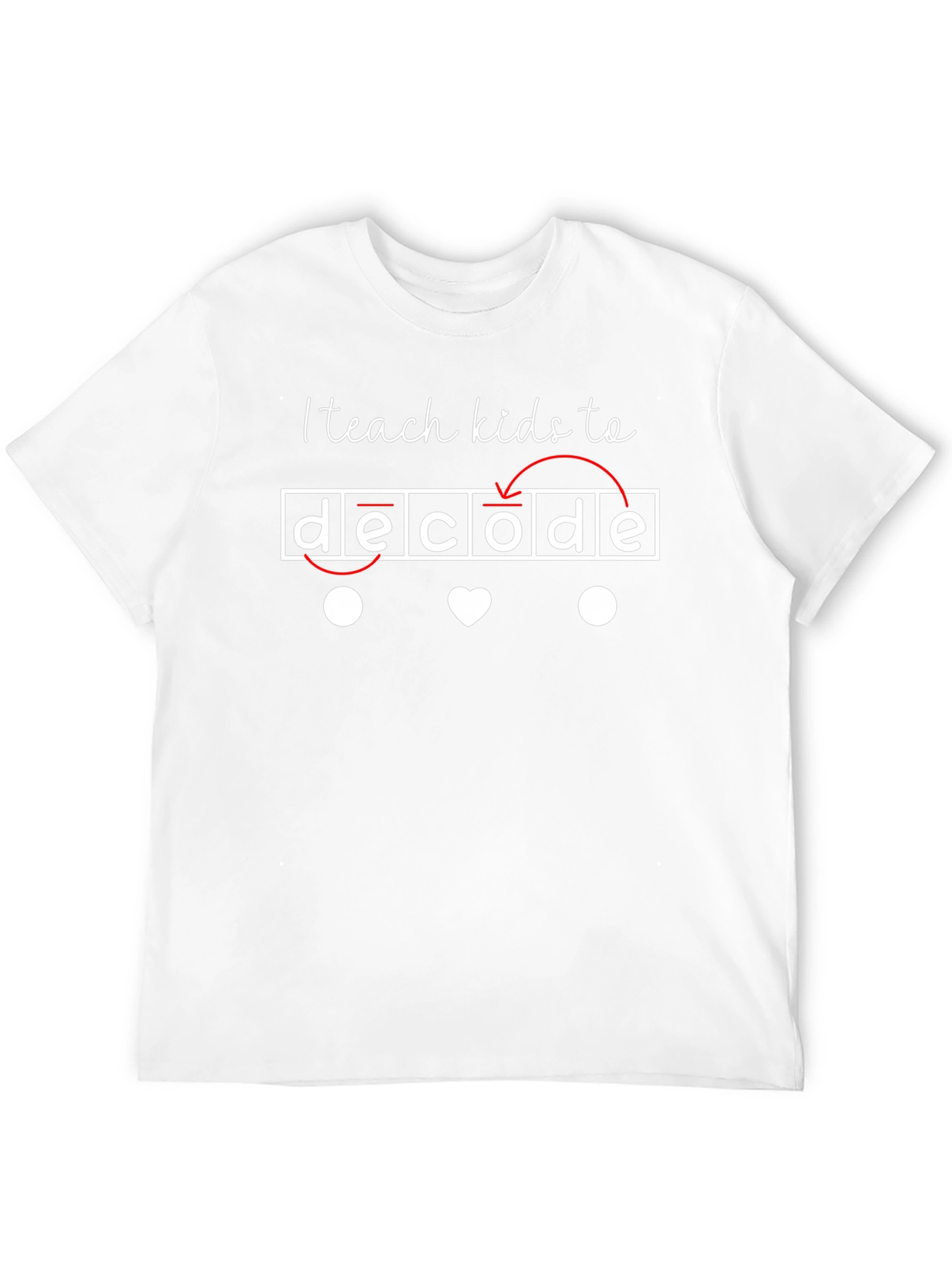 I Teach Kids To Decode T-Shirt