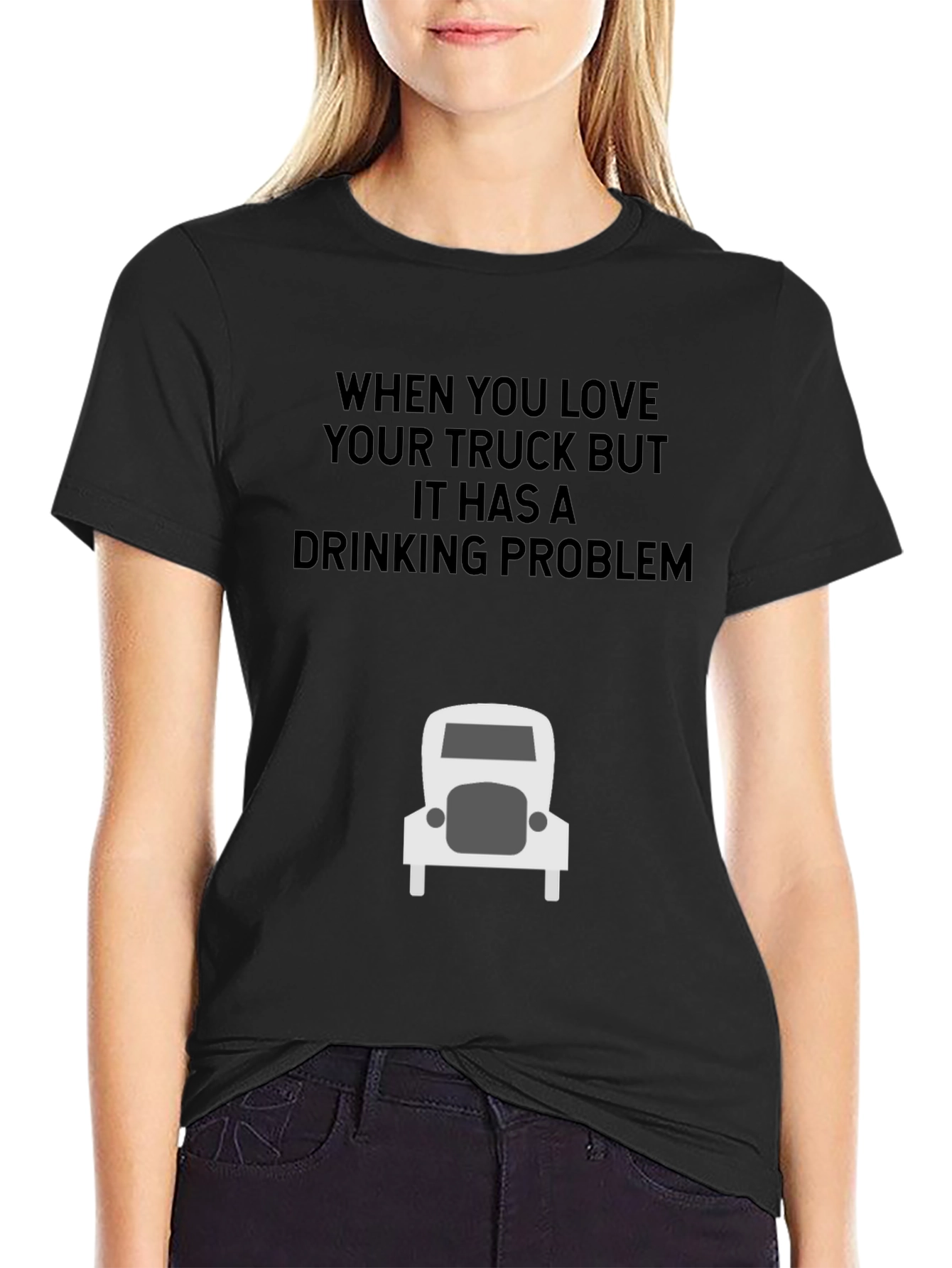 Truck Lover Humor T-Shirt: Drinking Problem
