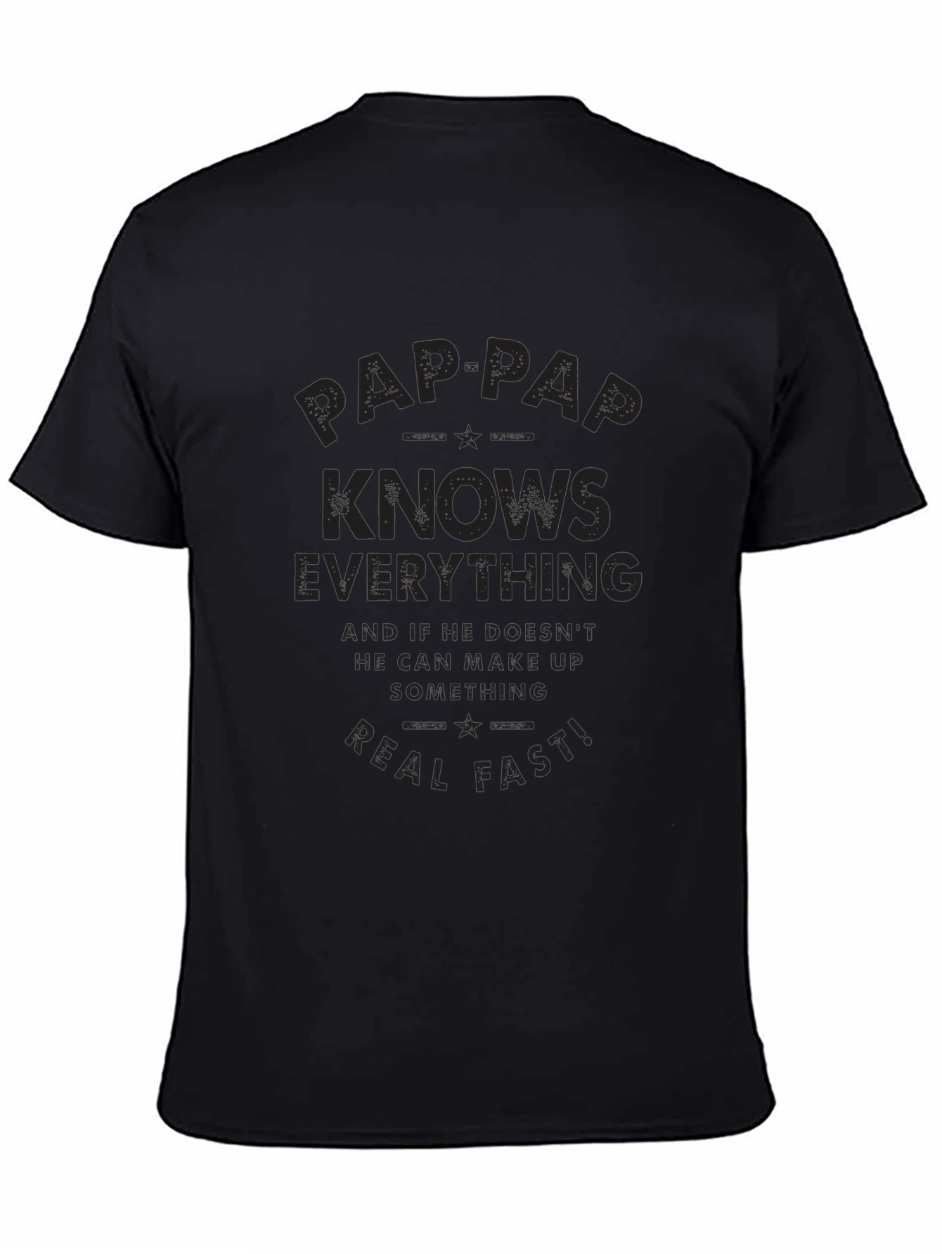 Pap-Pap Knows Everything Black T-Shirt