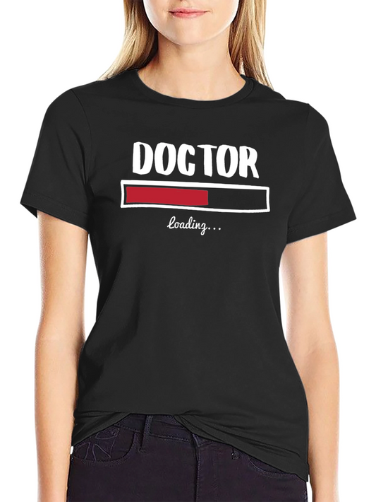 Doctor Loading Funny T-Shirt - Medical Student Gift