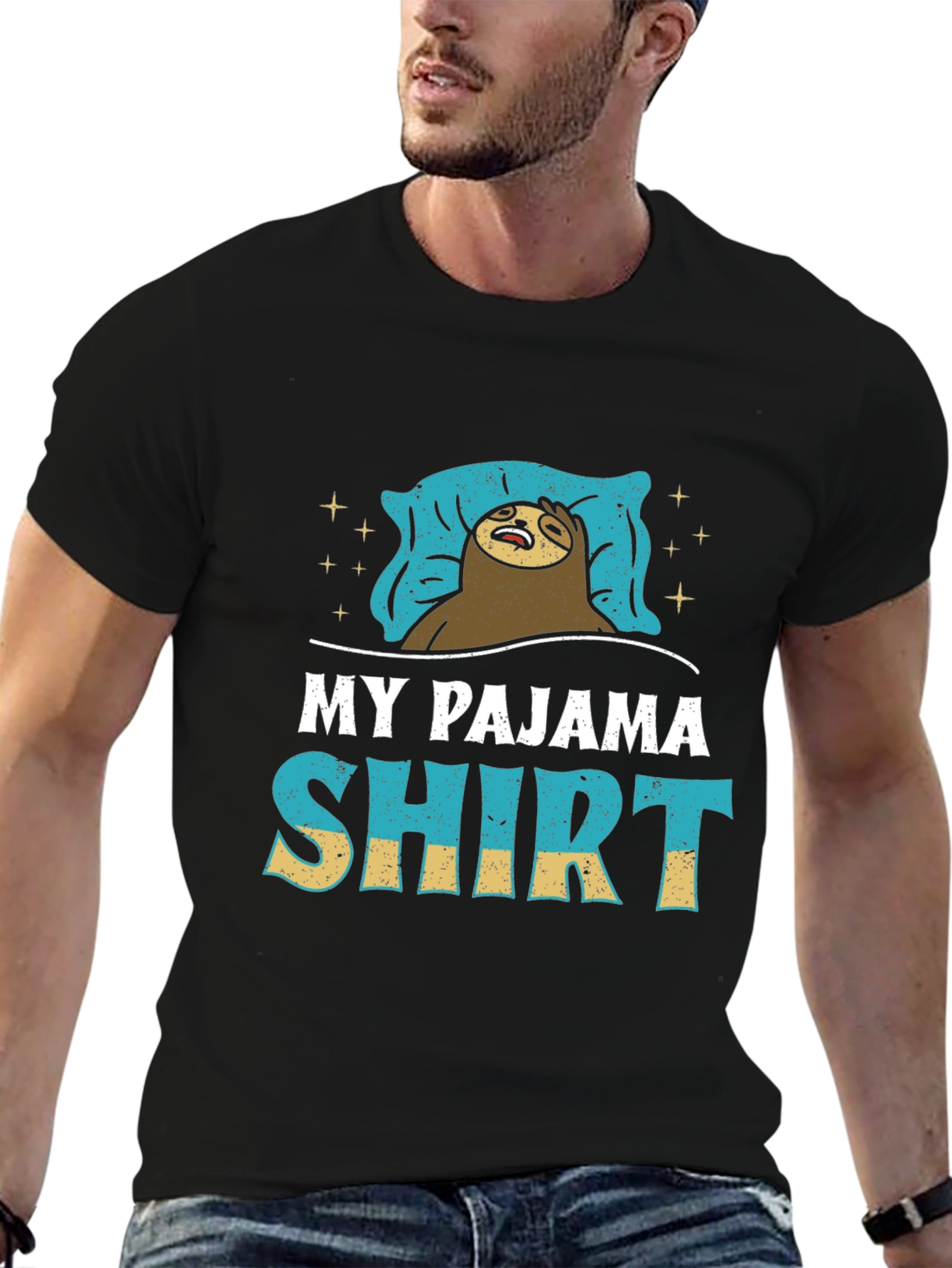 My Pajama Shirt - Funny Sloth T-Shirt