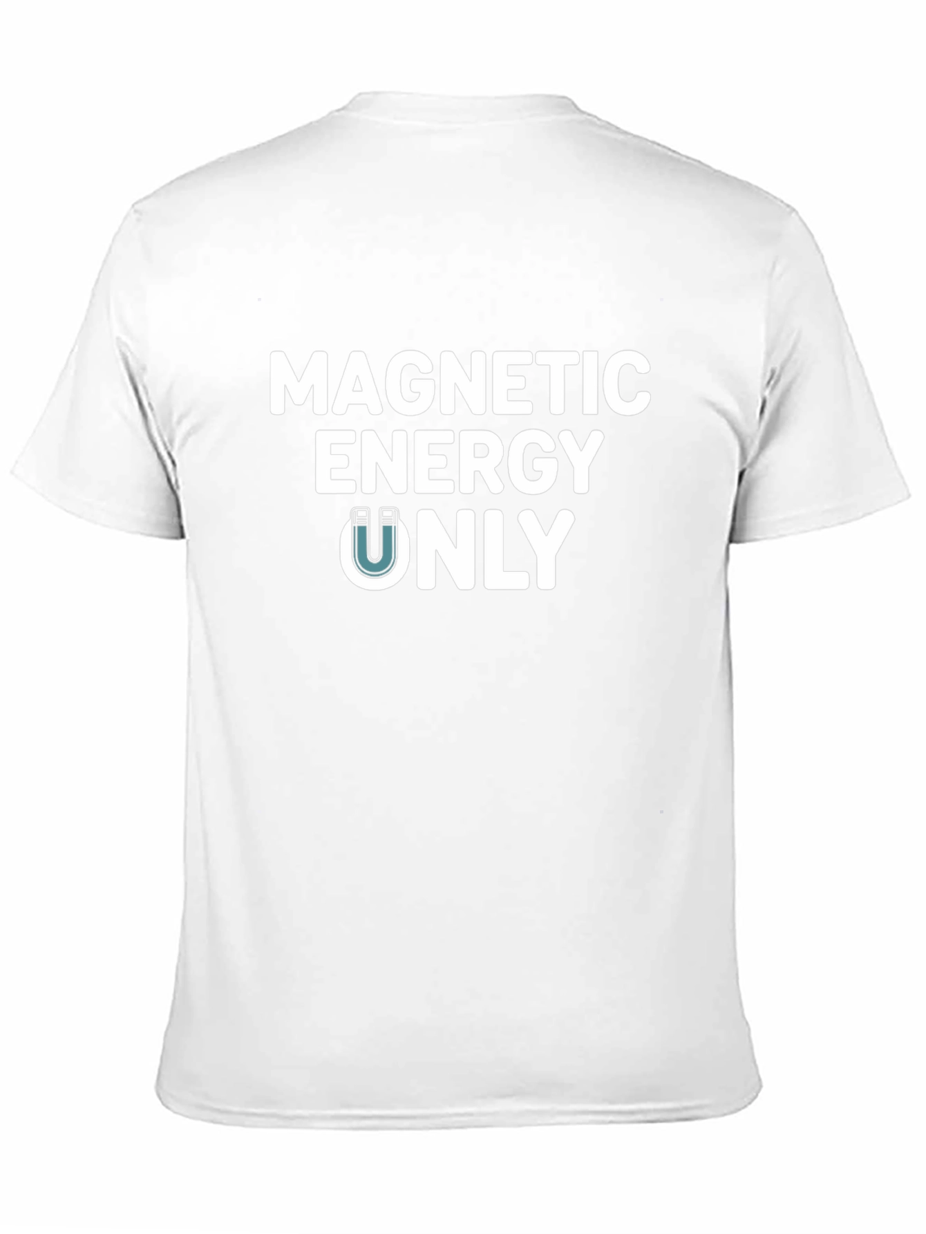 Magnetic Energy Only Graphic T-Shirt