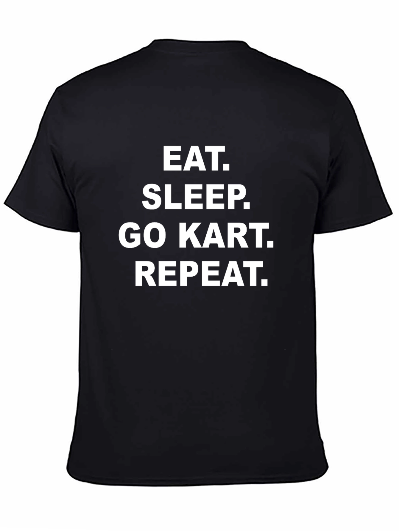 Eat Sleep Go Kart Repeat Black T-Shirt