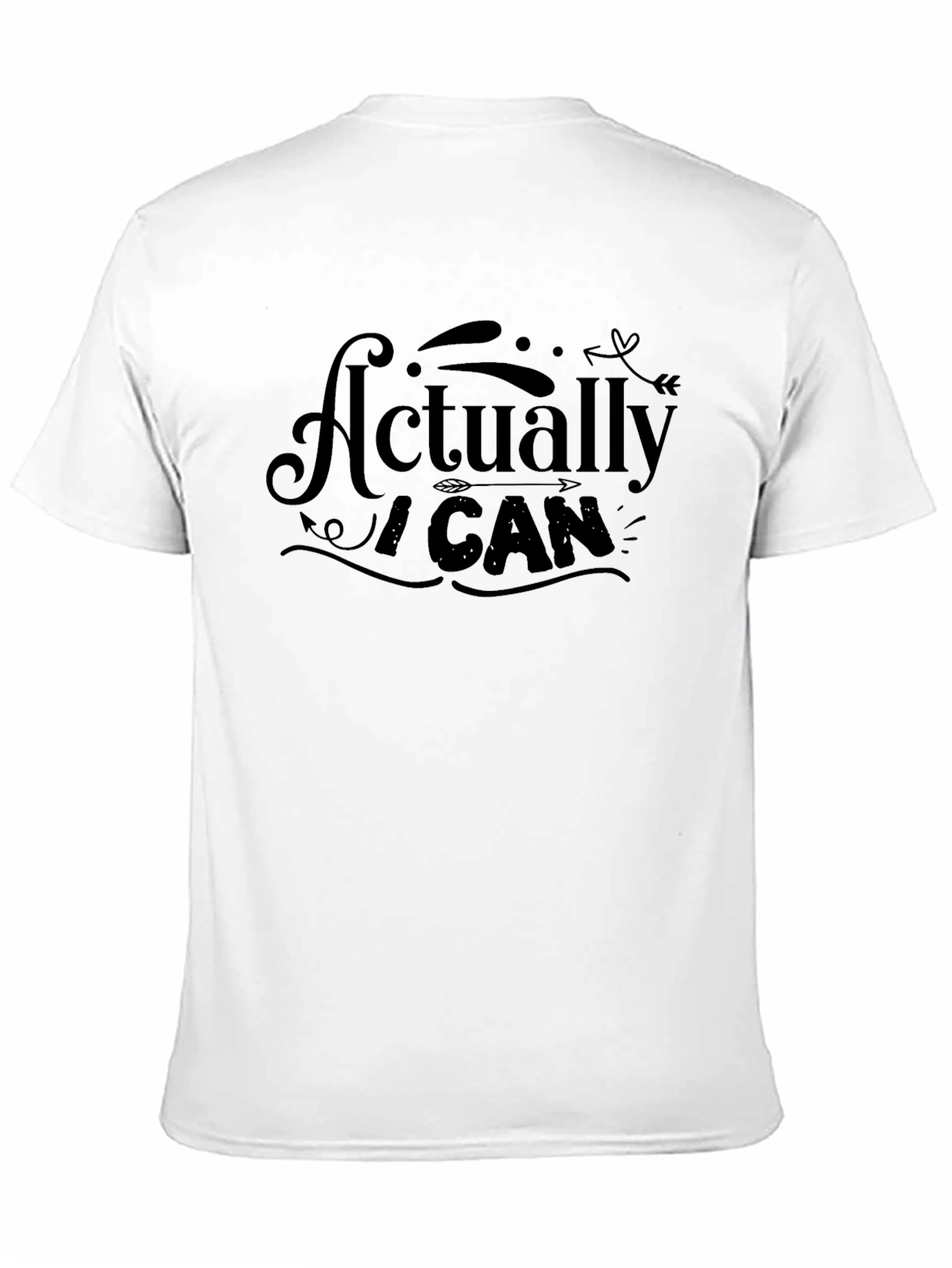 Actually I Can Black T-Shirt