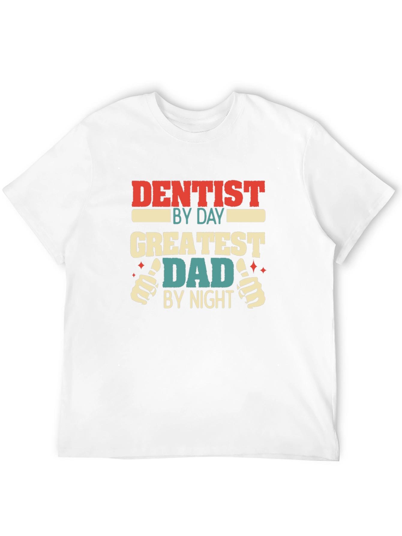 Dentist Dad Graphic T-Shirt - Funny Fathers Day Tee