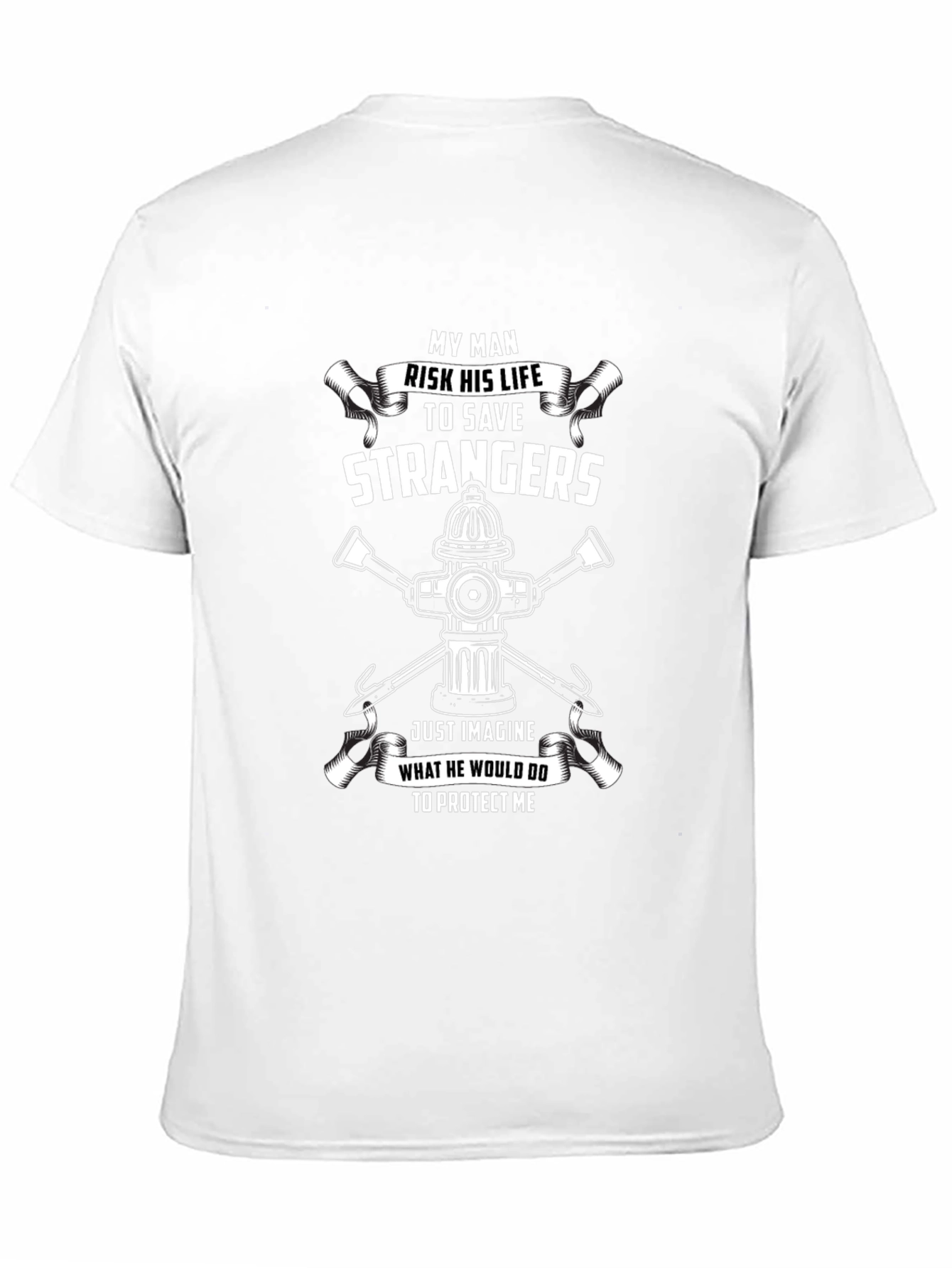 Firefighters Hero T-Shirt - Risk His Life to Save