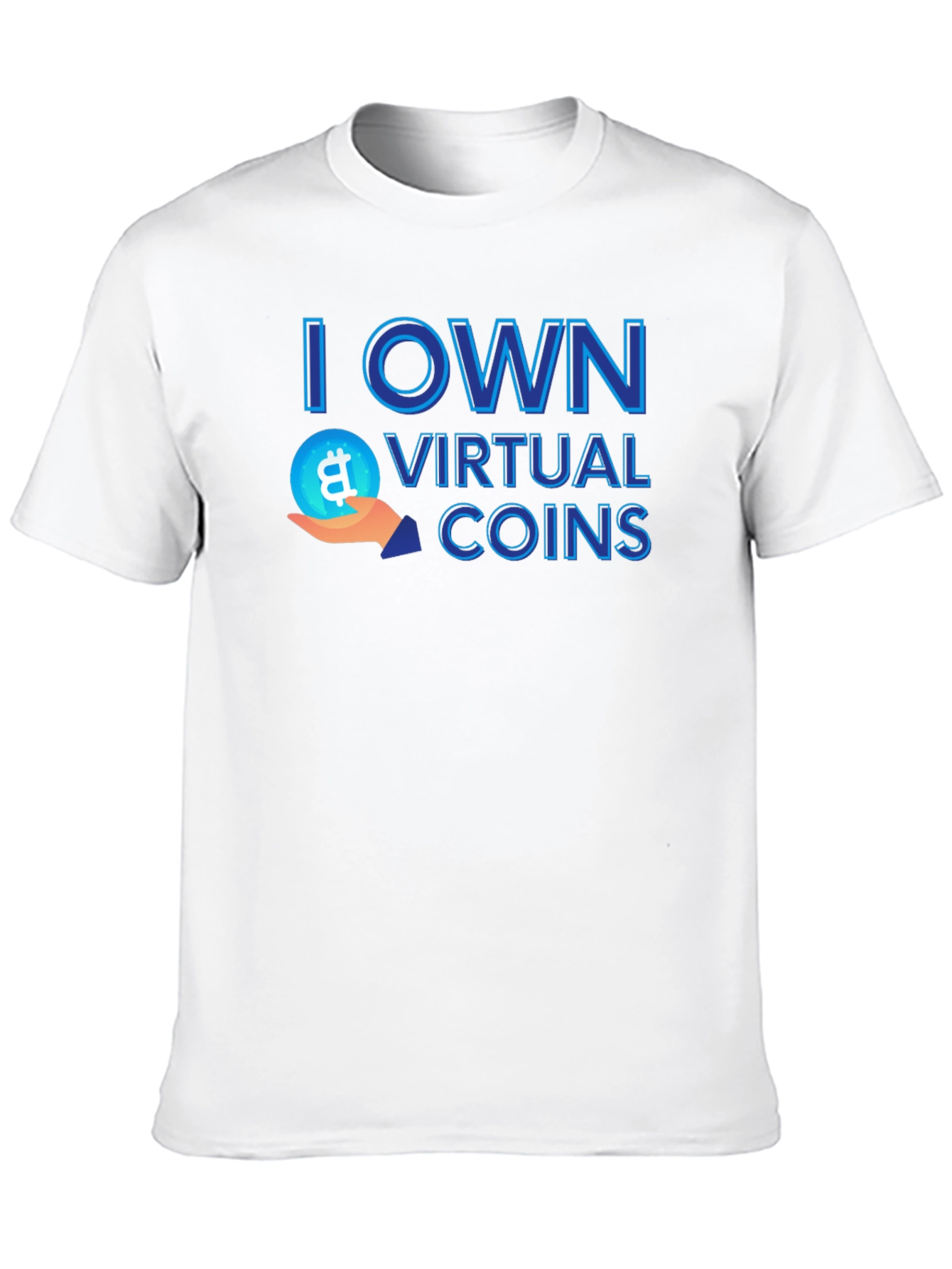 I Own Virtual Coins Graphic Tee